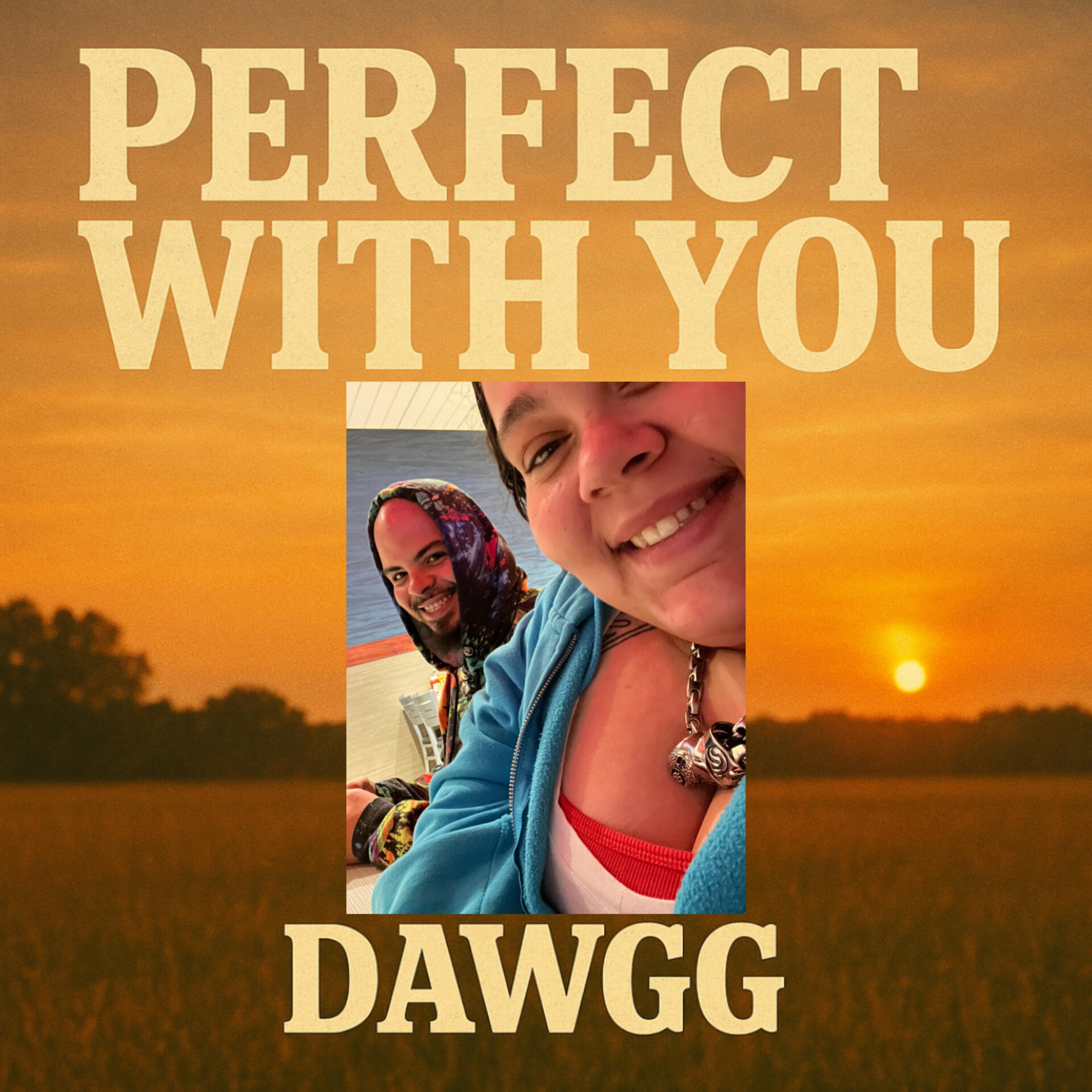 Perfect With You artwork