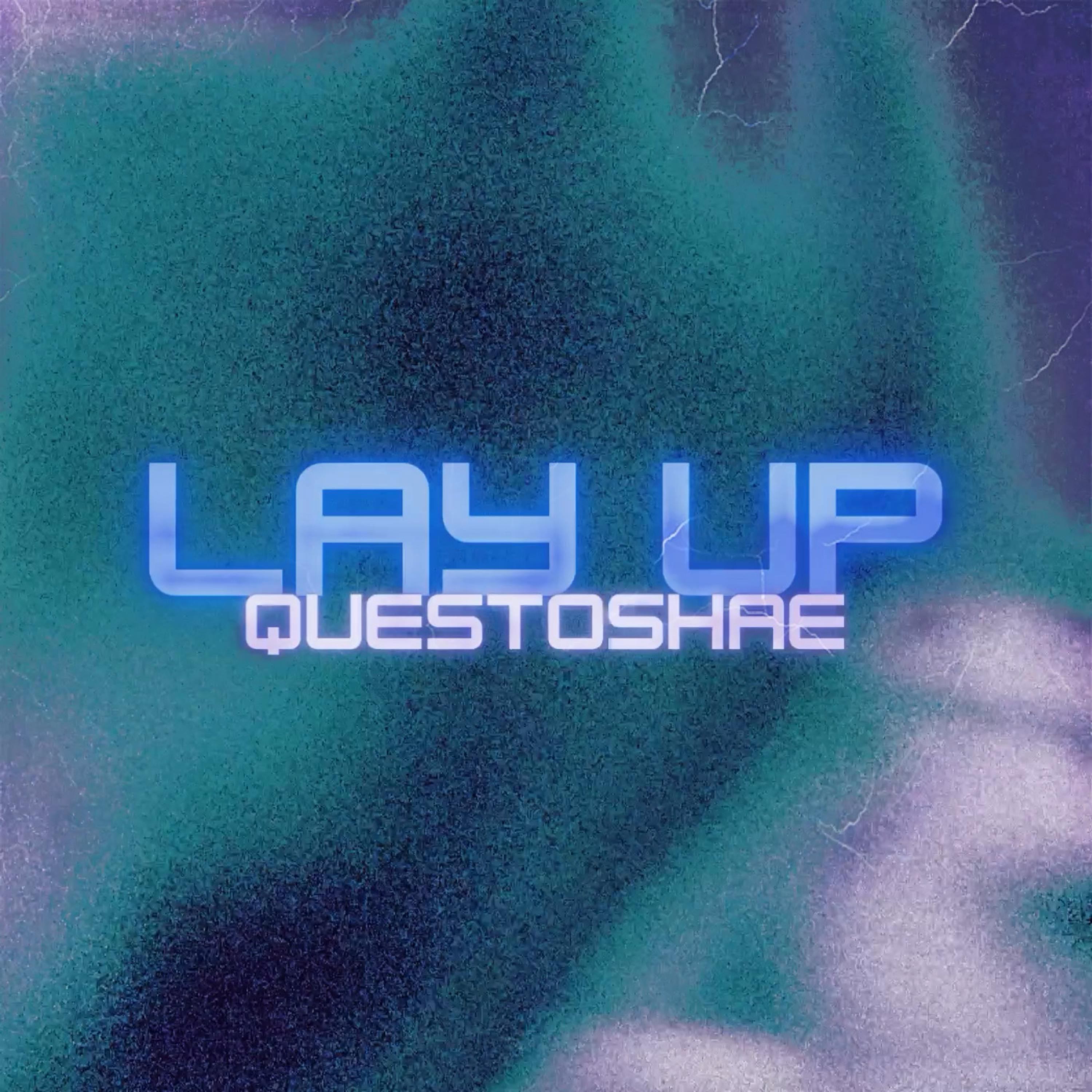 Lay Up by QuestOshae cover art