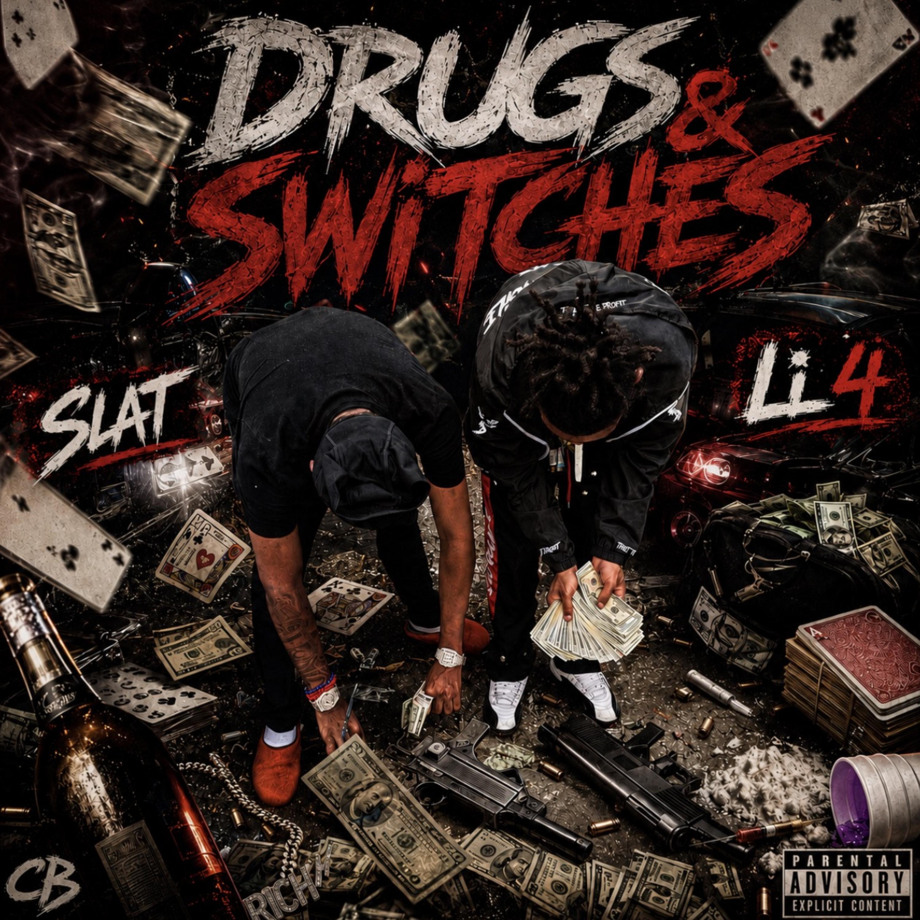 Drugs & Switches by Li 4 cover art