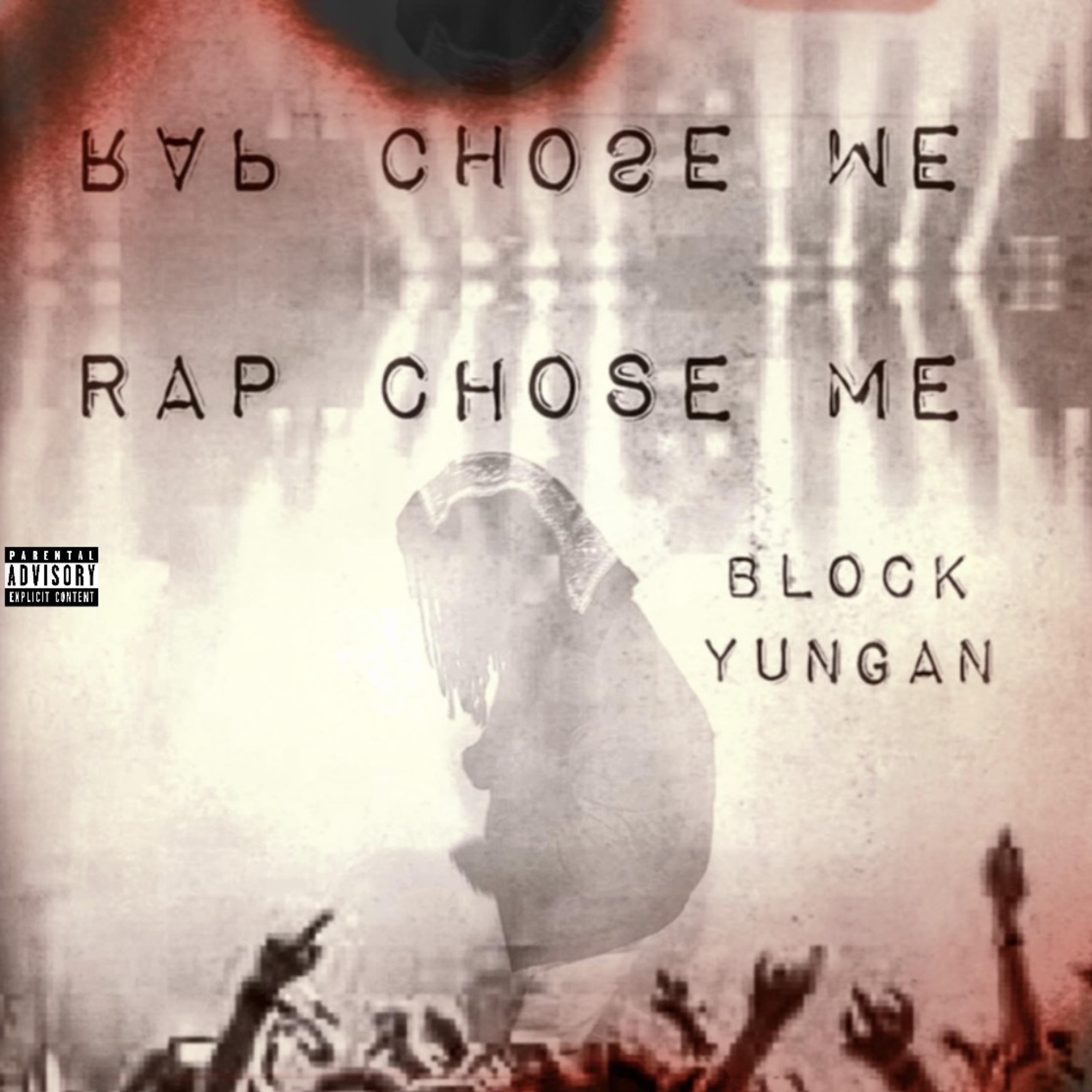 Rap Chose Me artwork