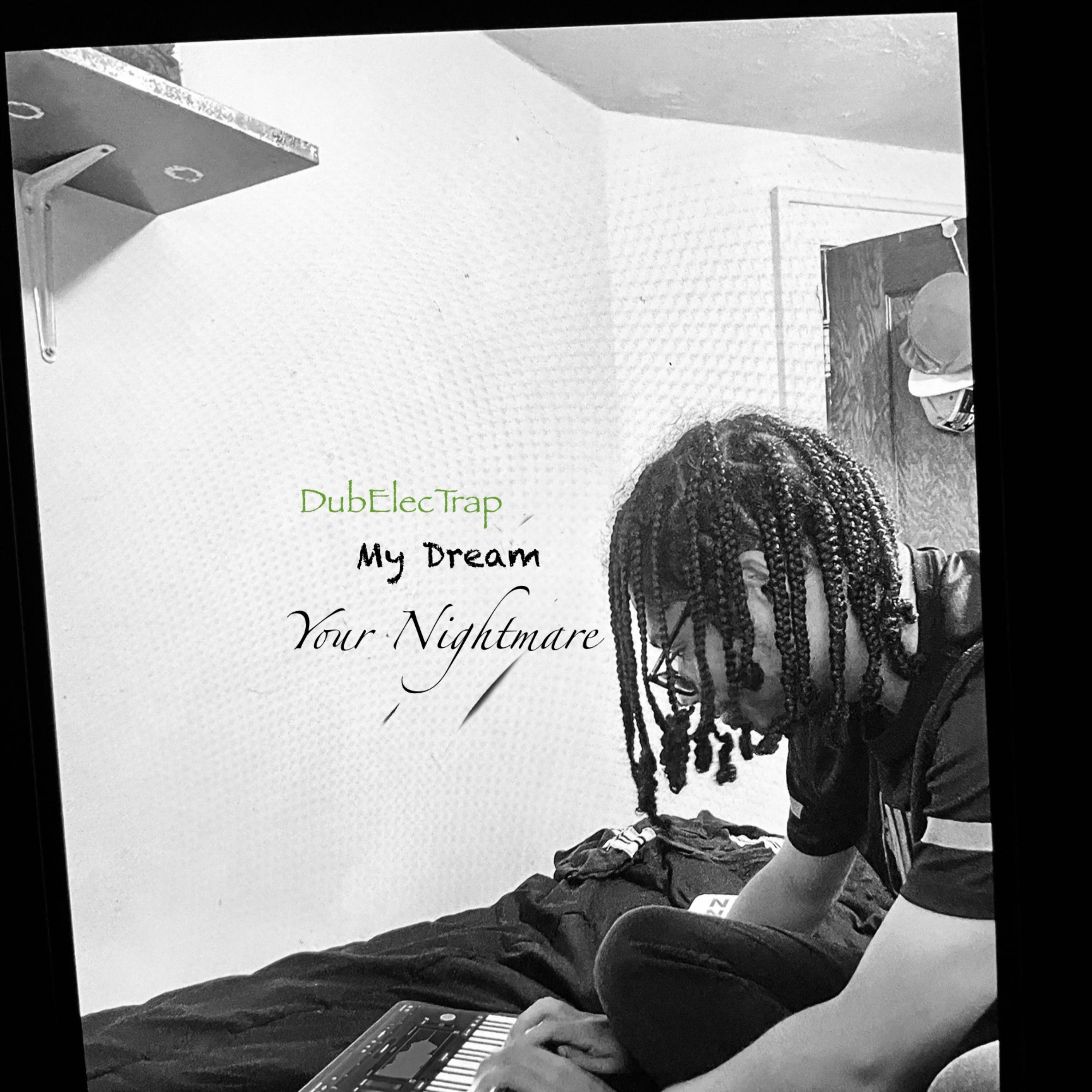 My Dream Your Nightmare artwork