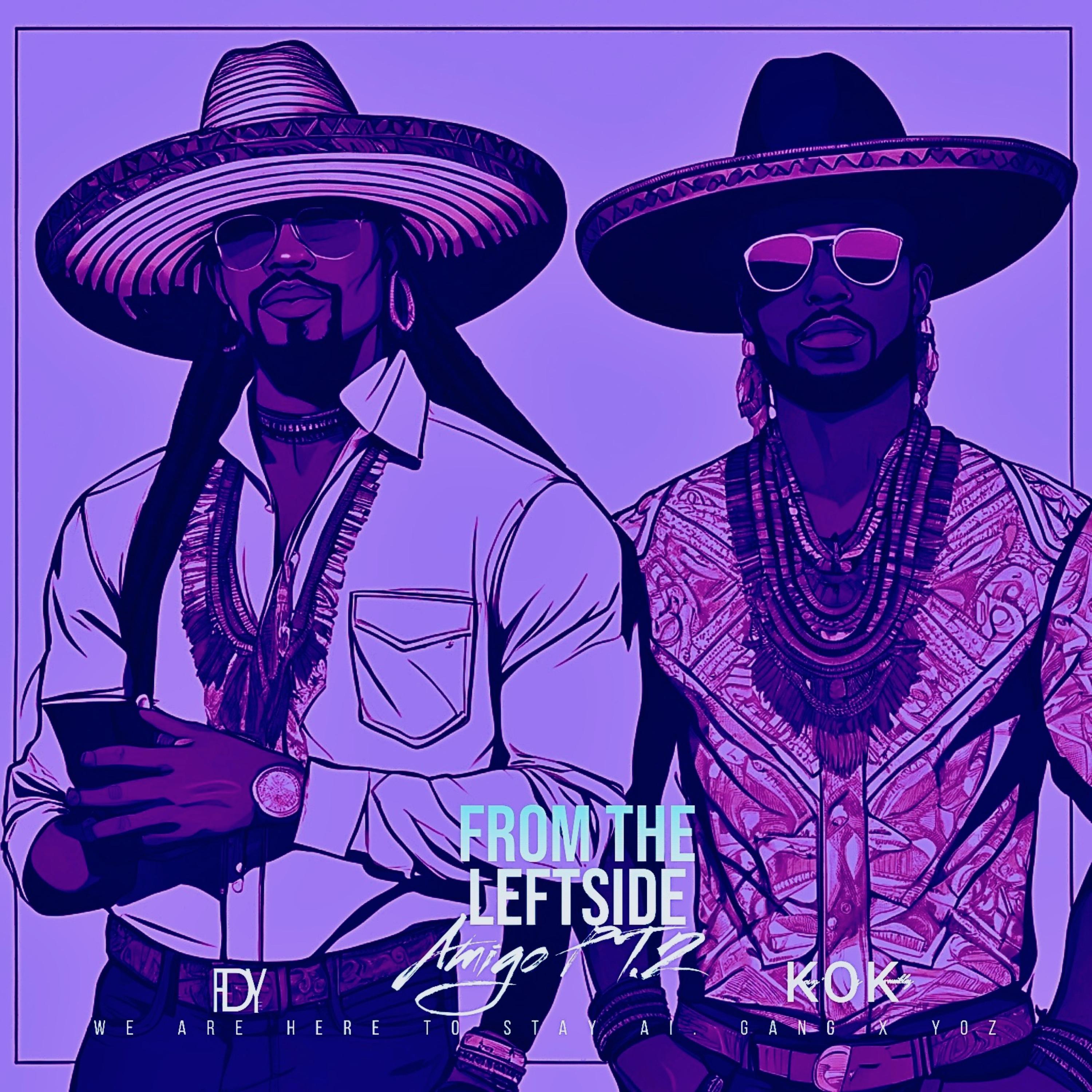 FROM THE LEFTSIDE AMIGO PT.2 artwork