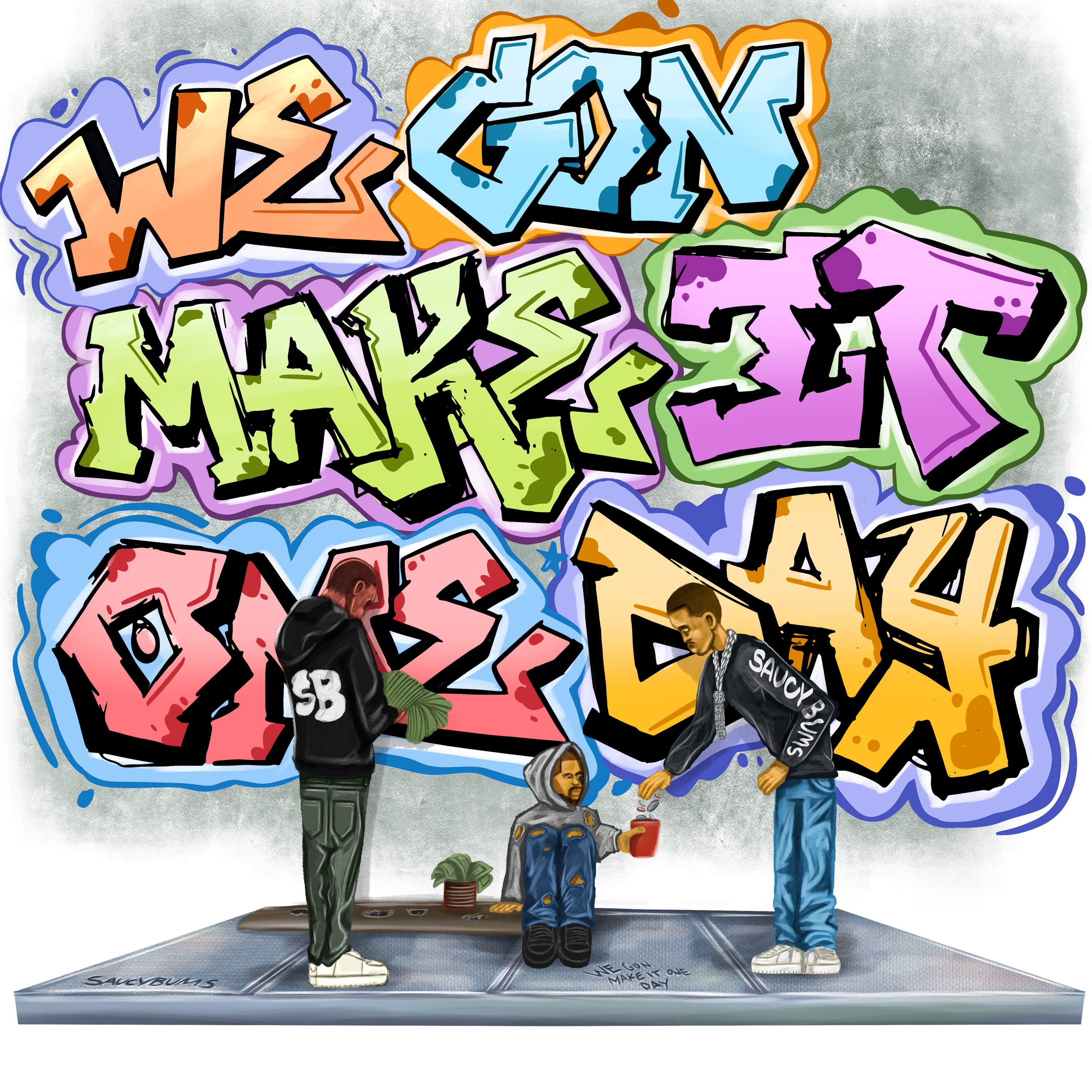 We Gon Make It One Day artwork