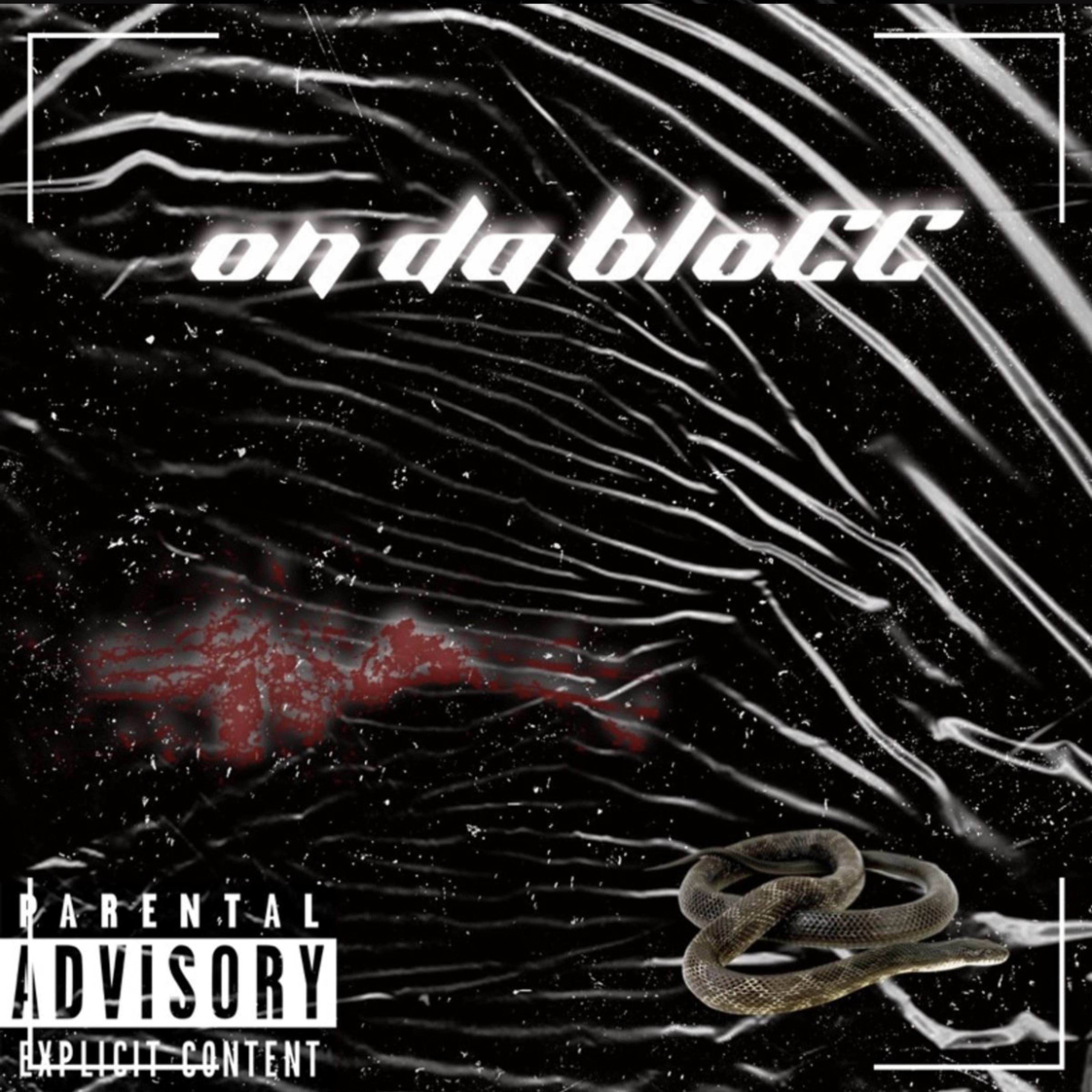 On Da blocc artwork