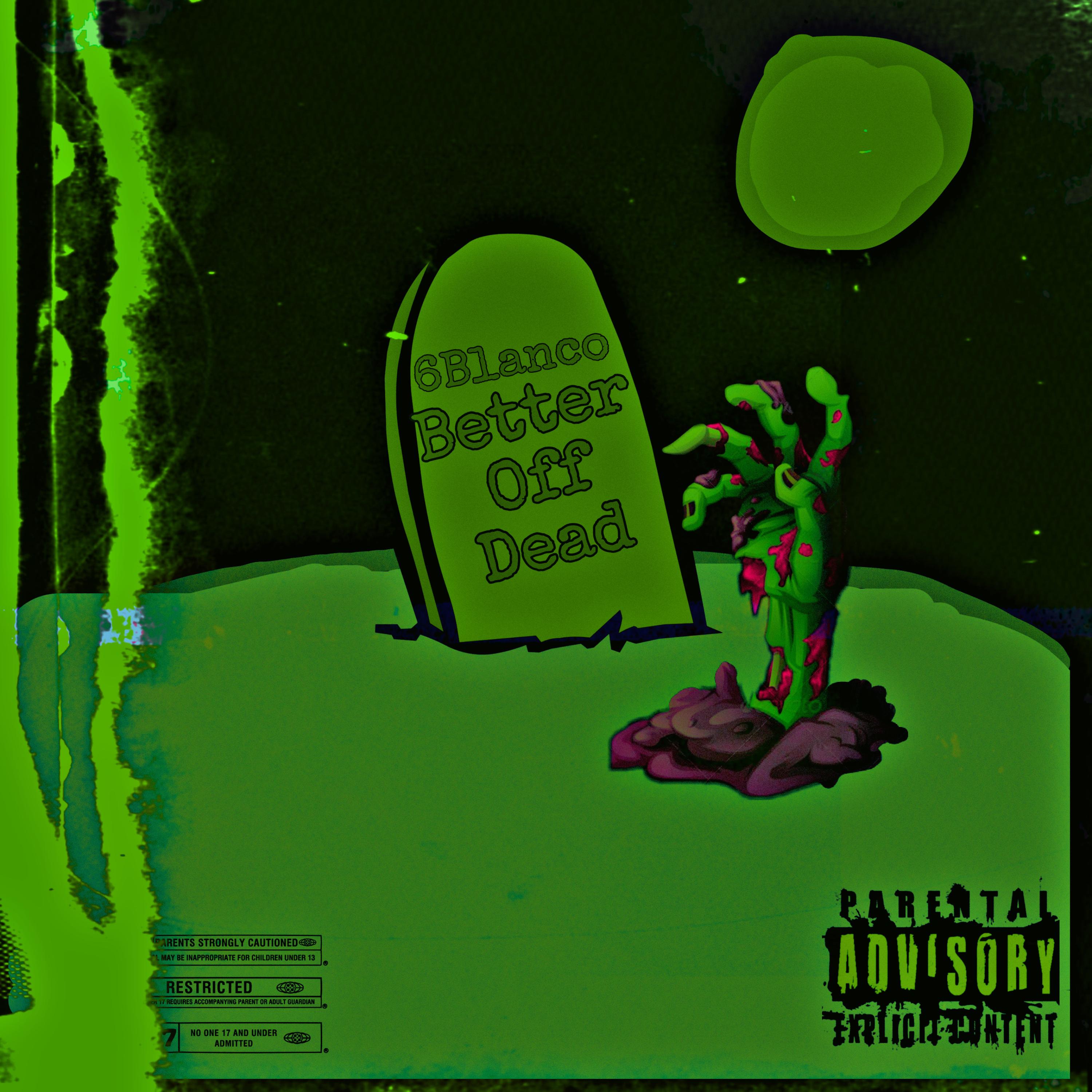 Better Off Dead artwork