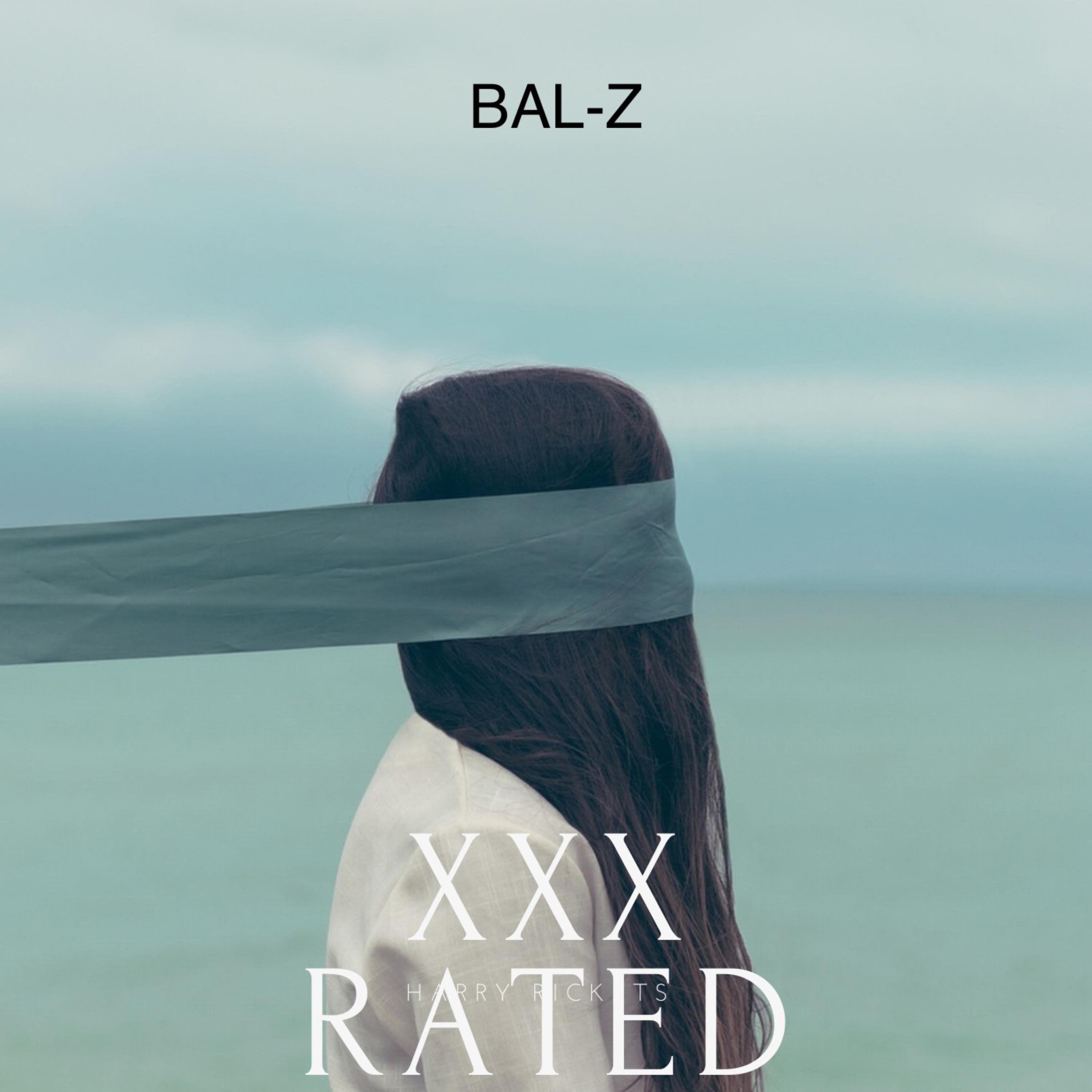 XXX RATED by BaL-Z cover art