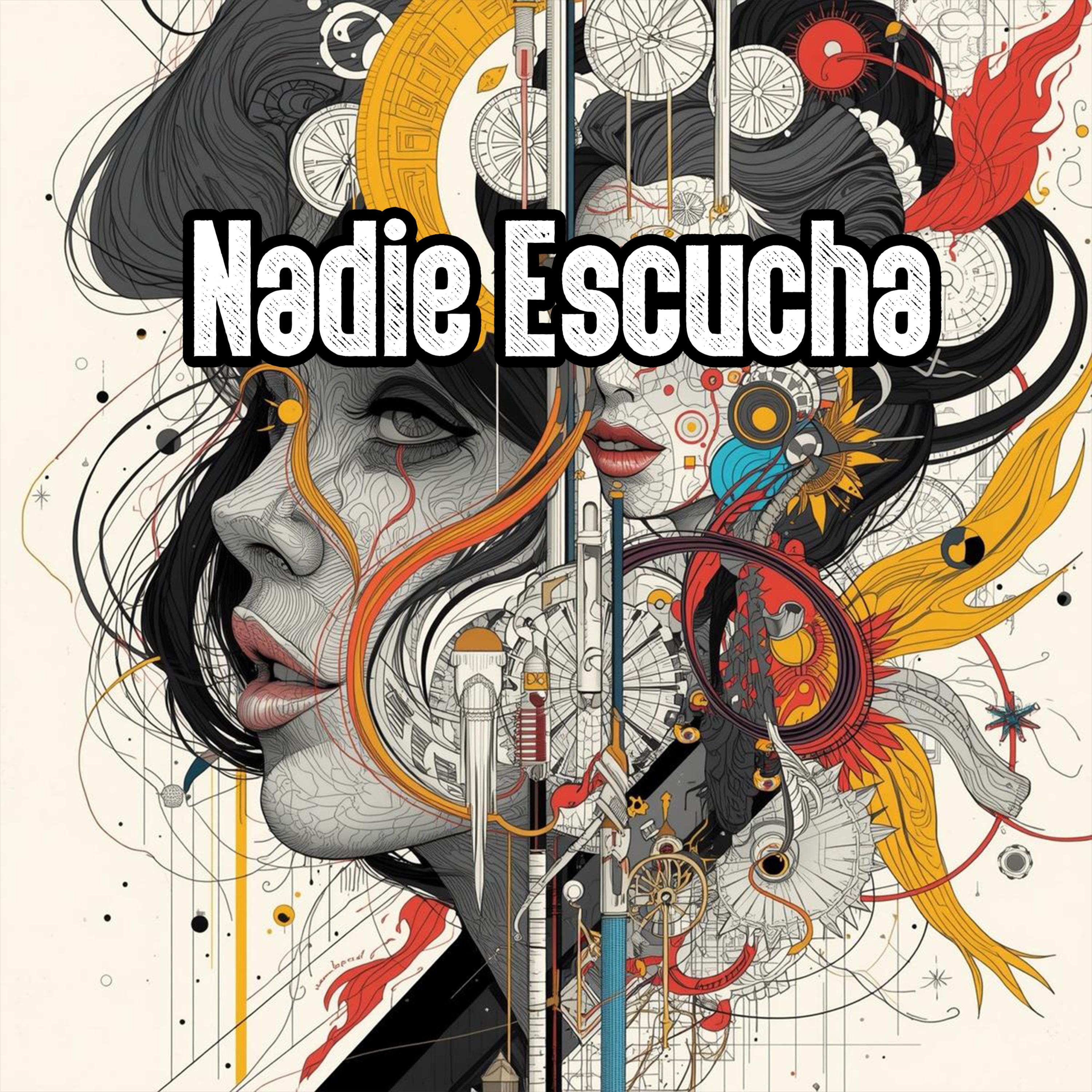 Nadie Escucha artwork