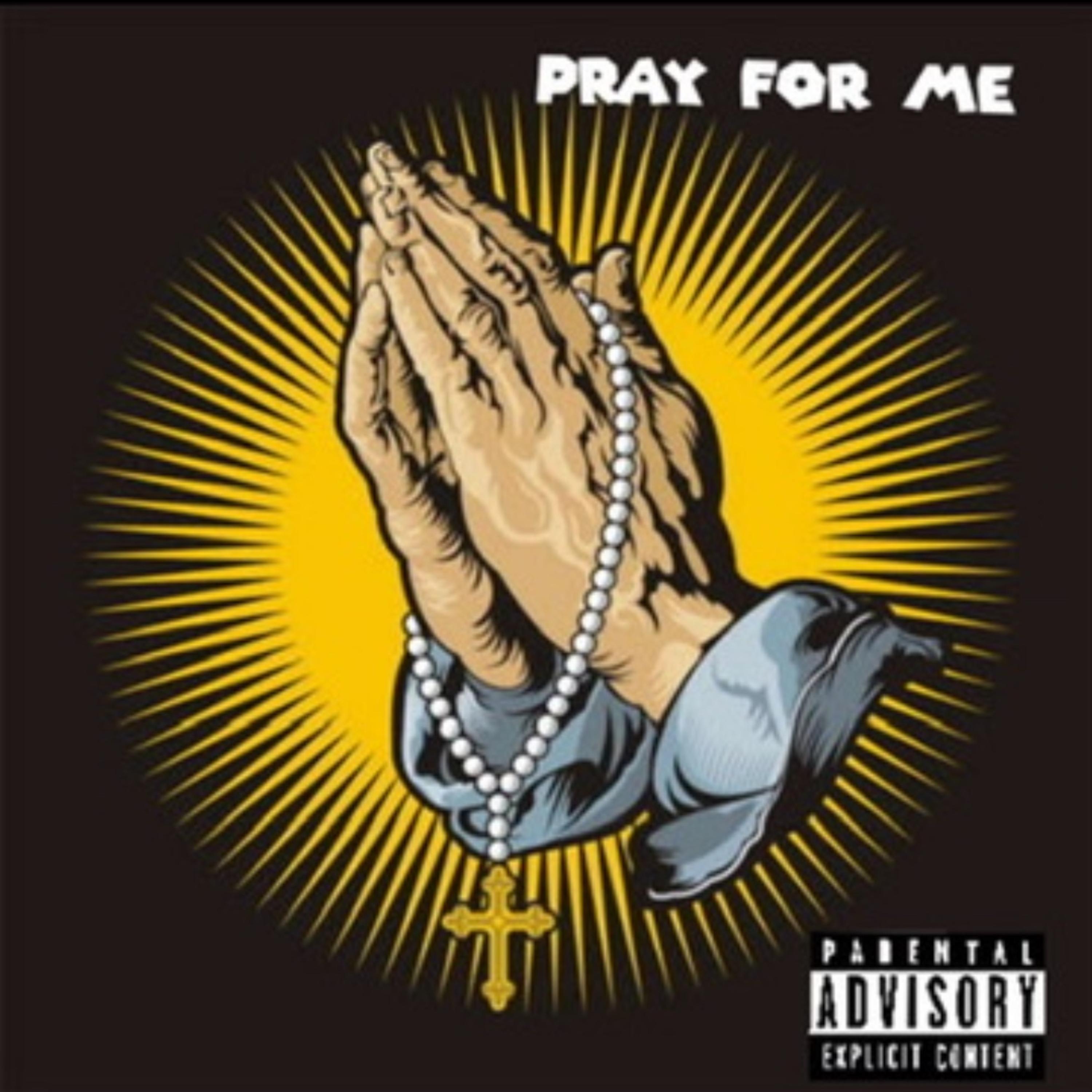 Pray For Me by CEOMEL cover art