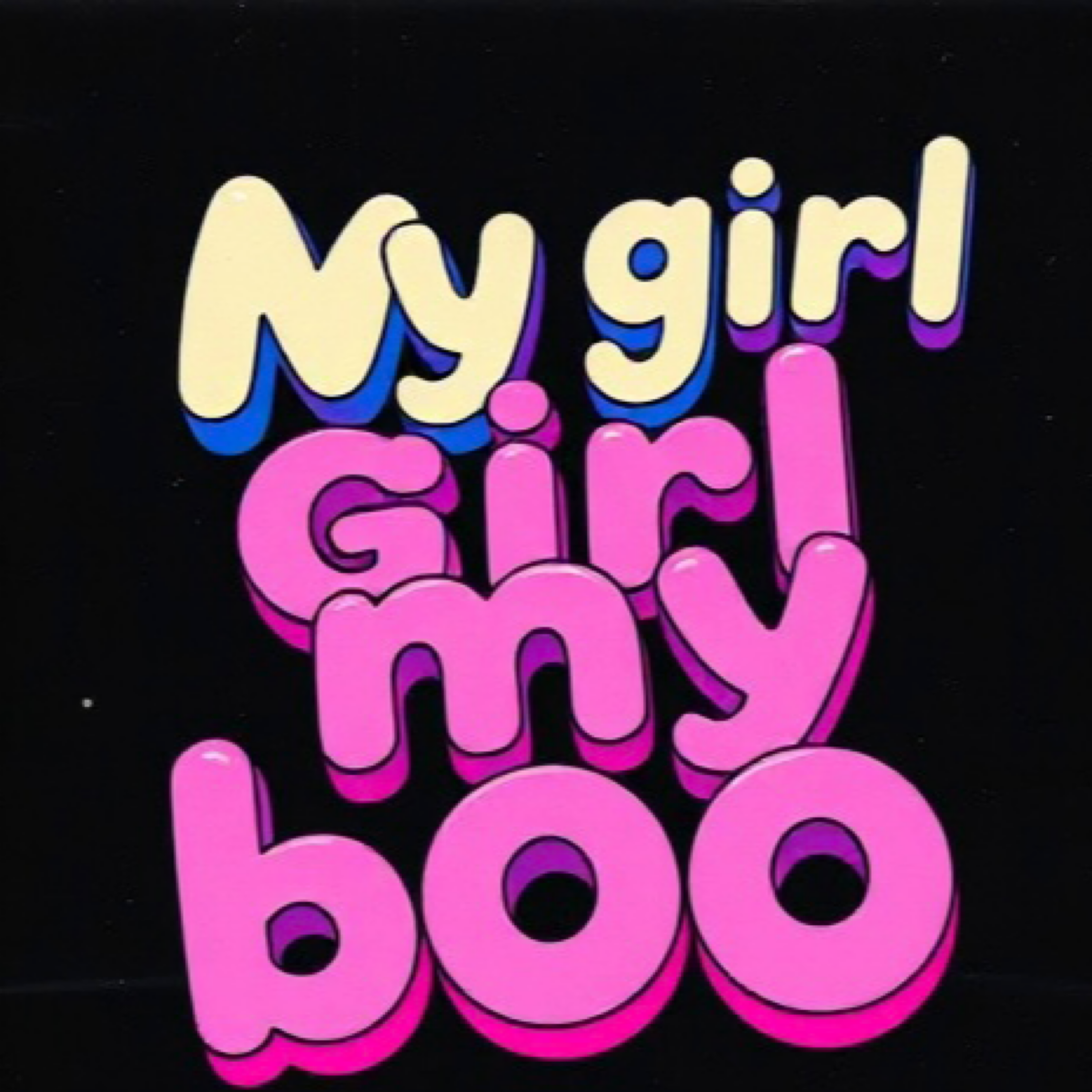 My Girl My Boo artwork