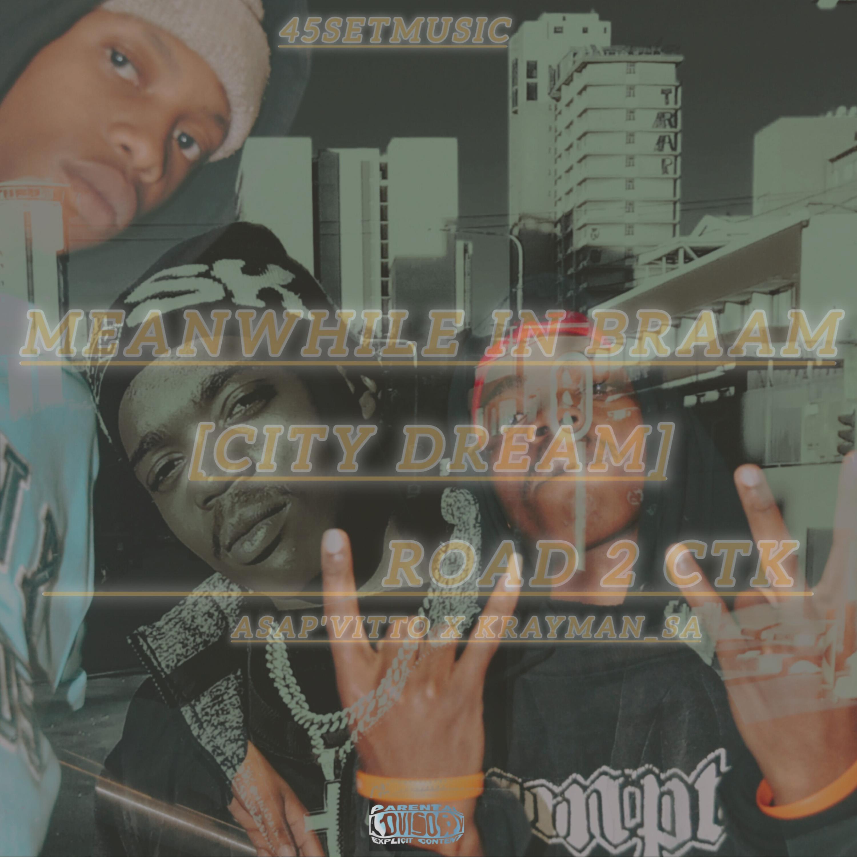 MEANWHILE IN BRAAM[city Dream]ROAD 2 CTK artwork