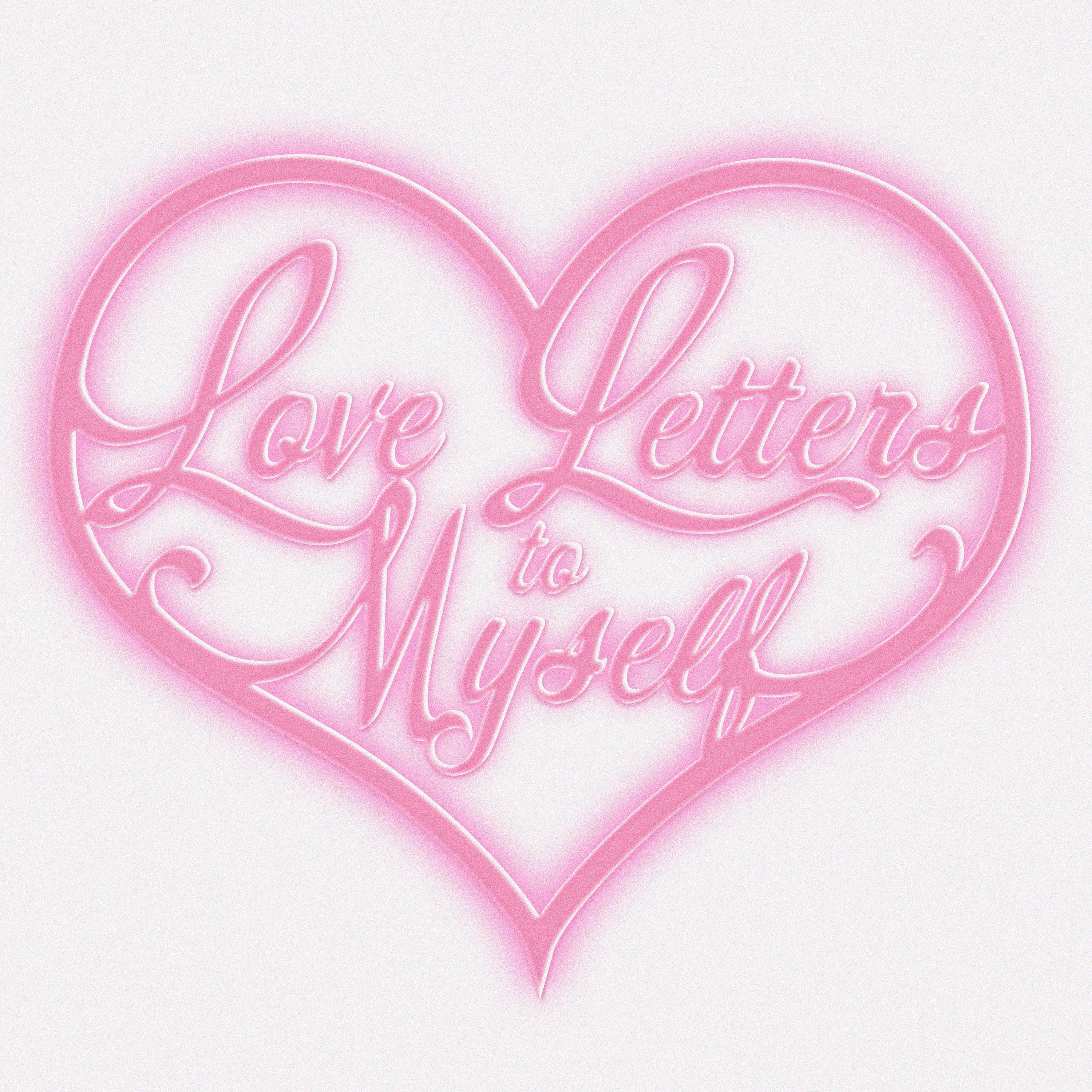 Love Letters to Myself artwork