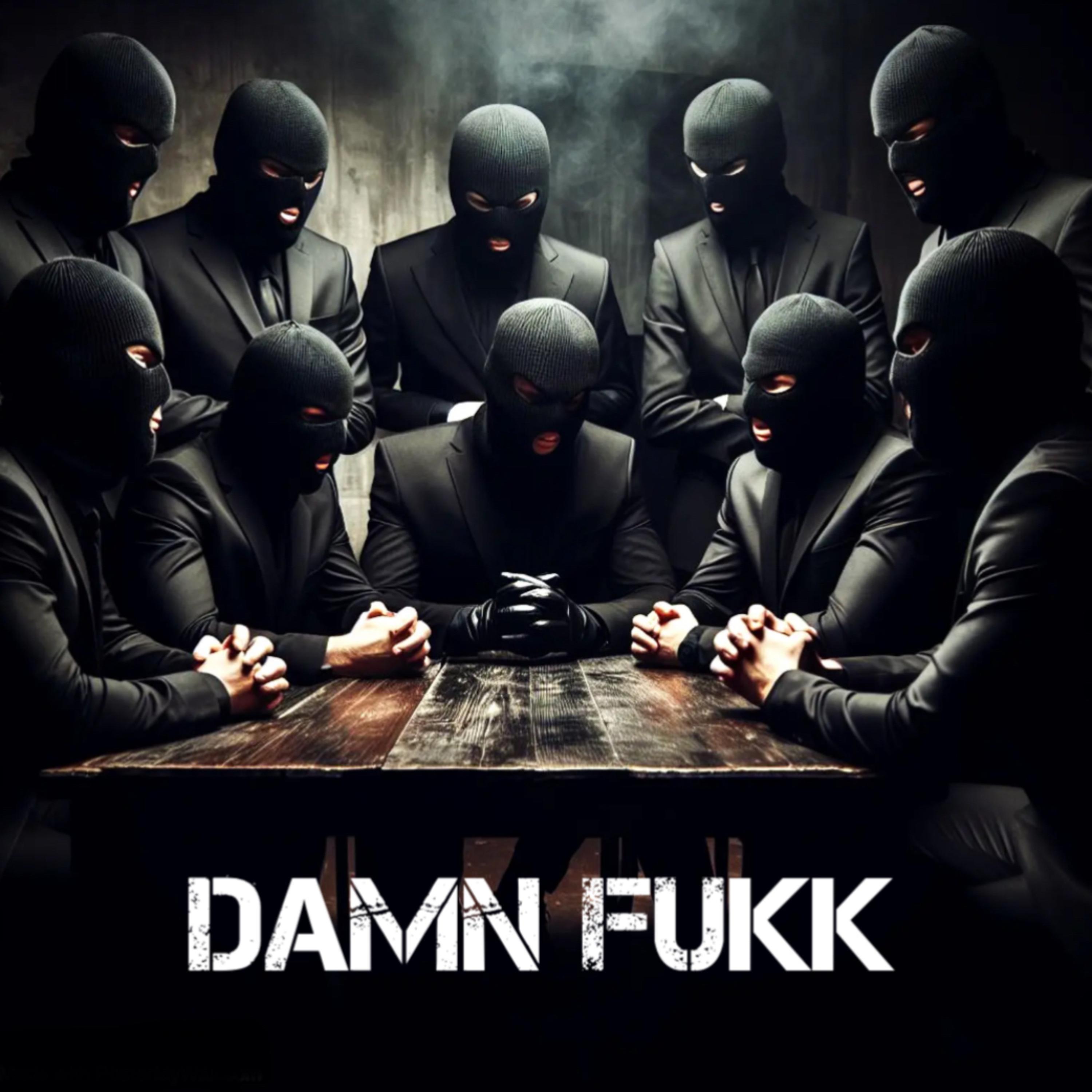DAMN FUKK artwork