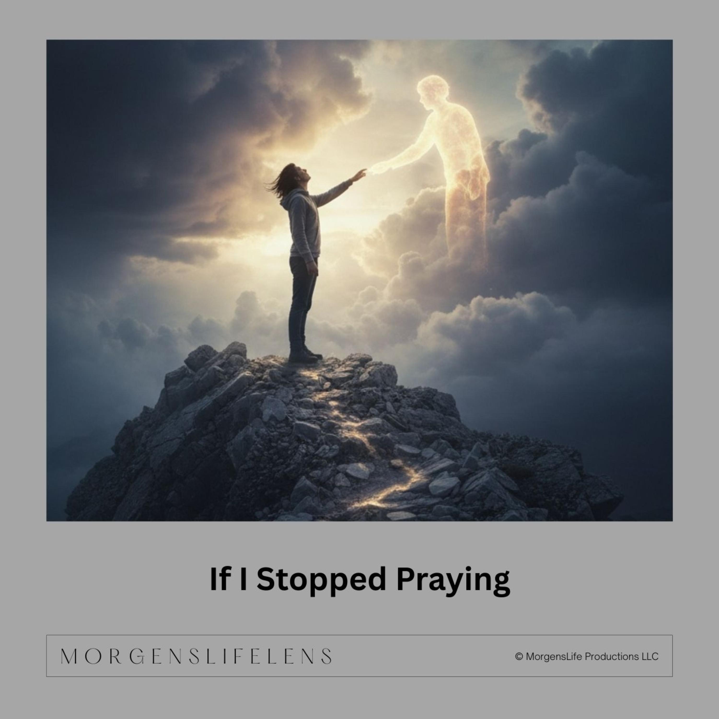 If I Stopped Praying artwork