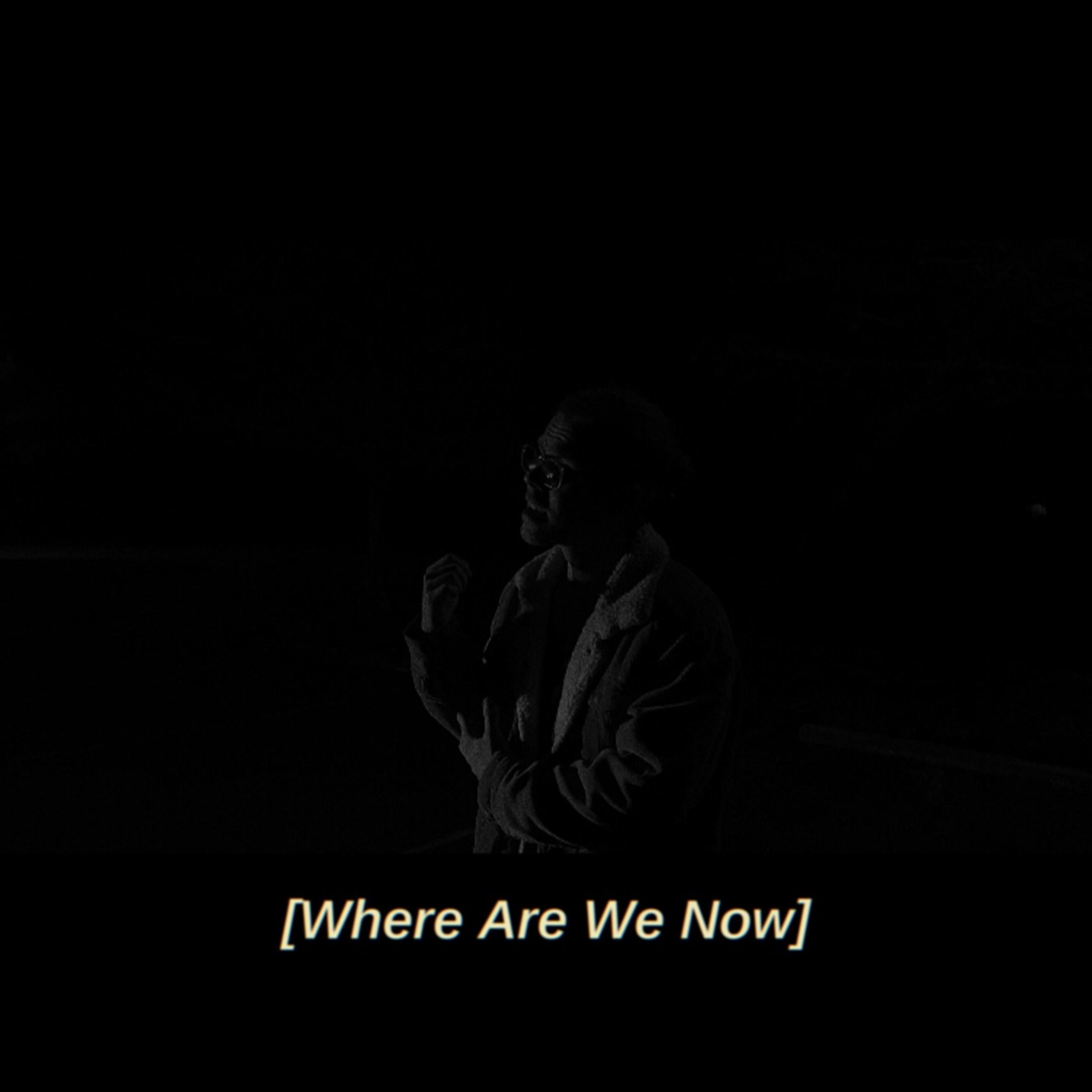 Where Are We Now? artwork