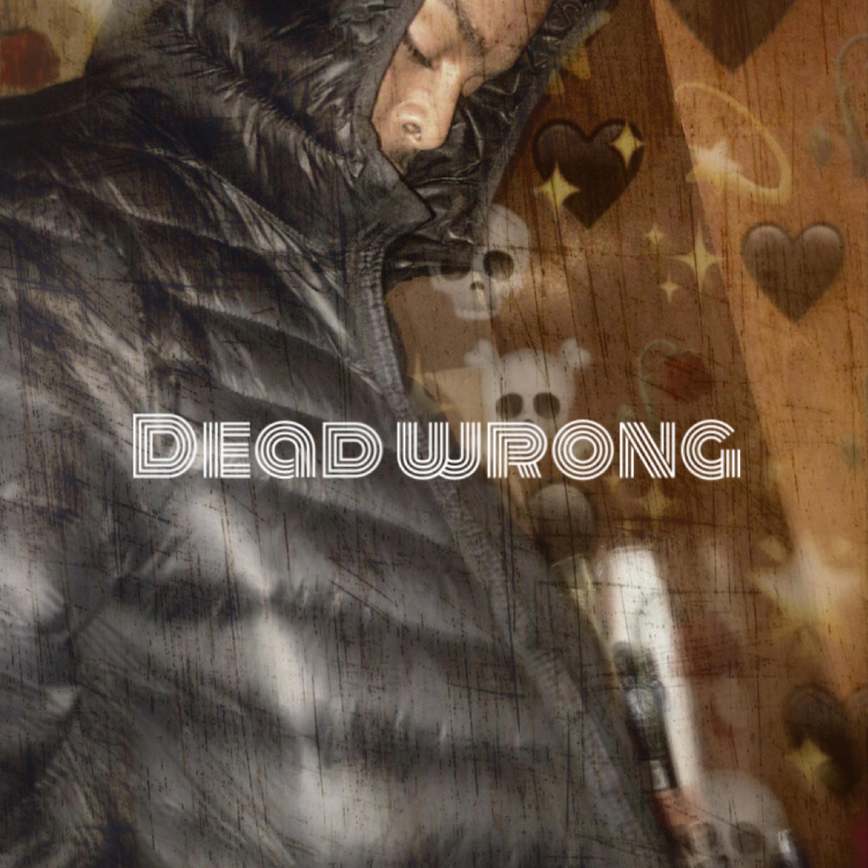 Dead Wrong artwork