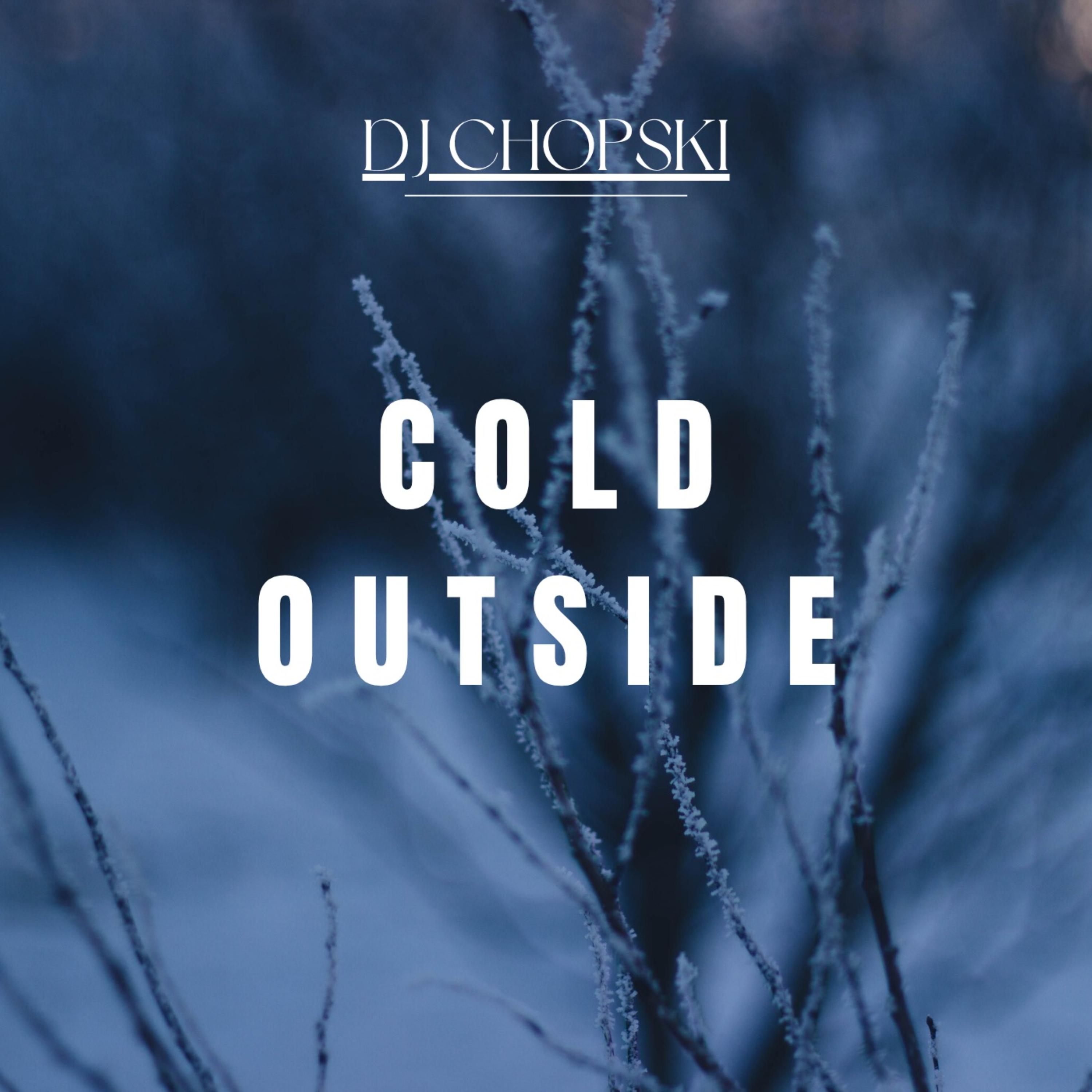 Cold Outside artwork