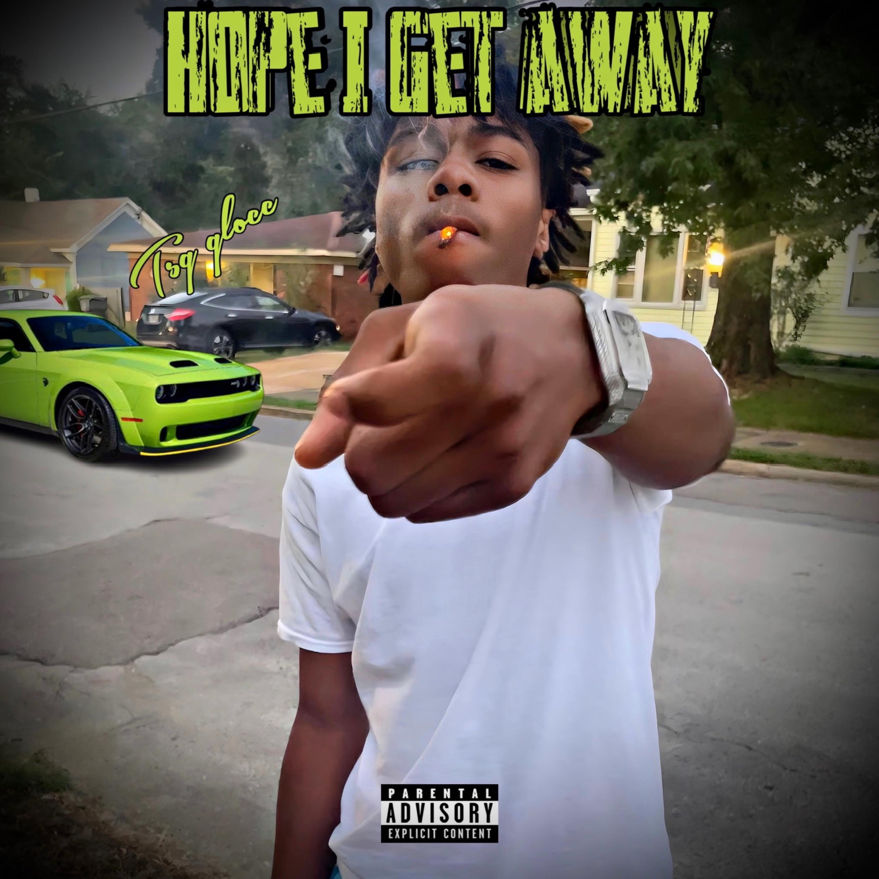 Hope I Get Away artwork