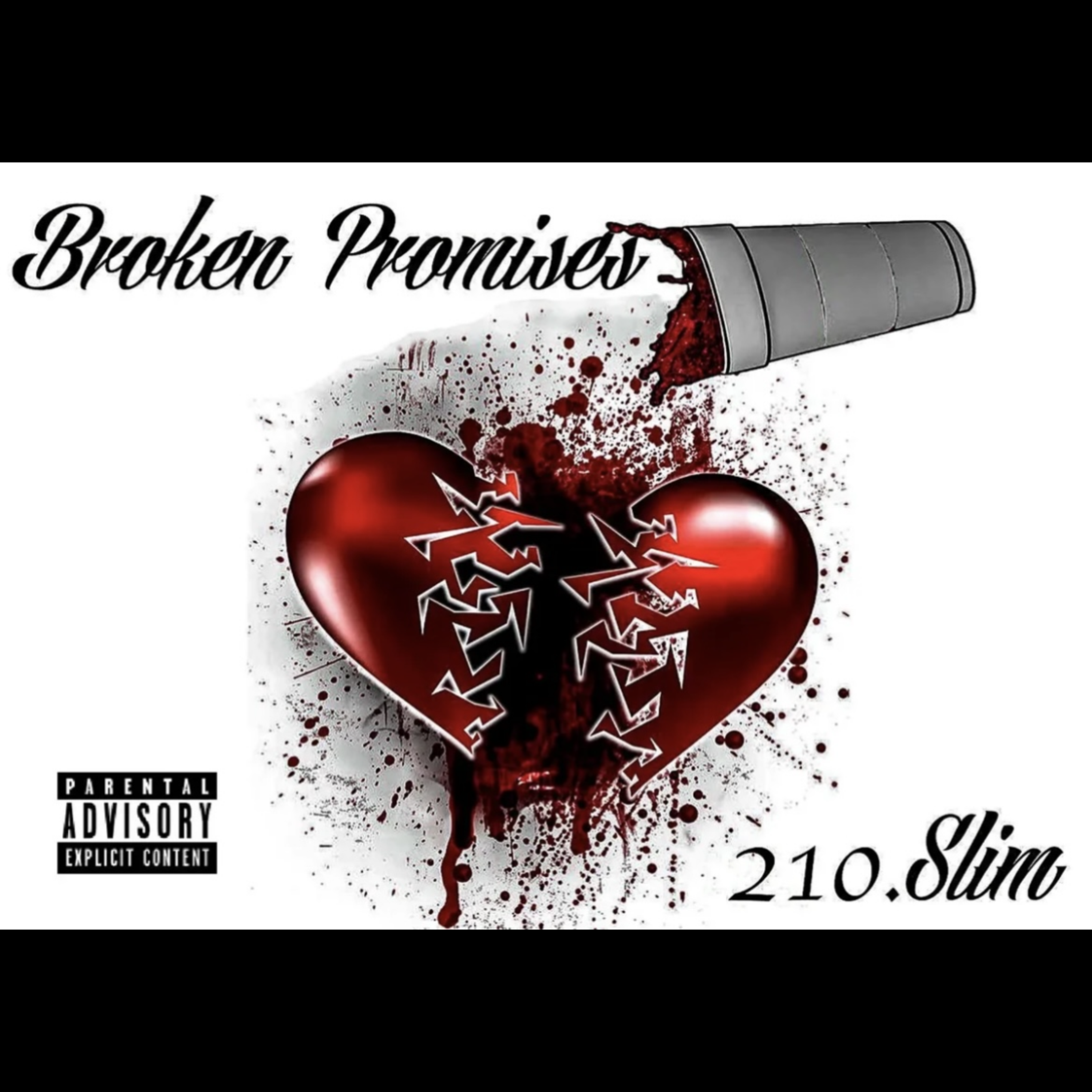 Broken Promises by 210 Slim cover art