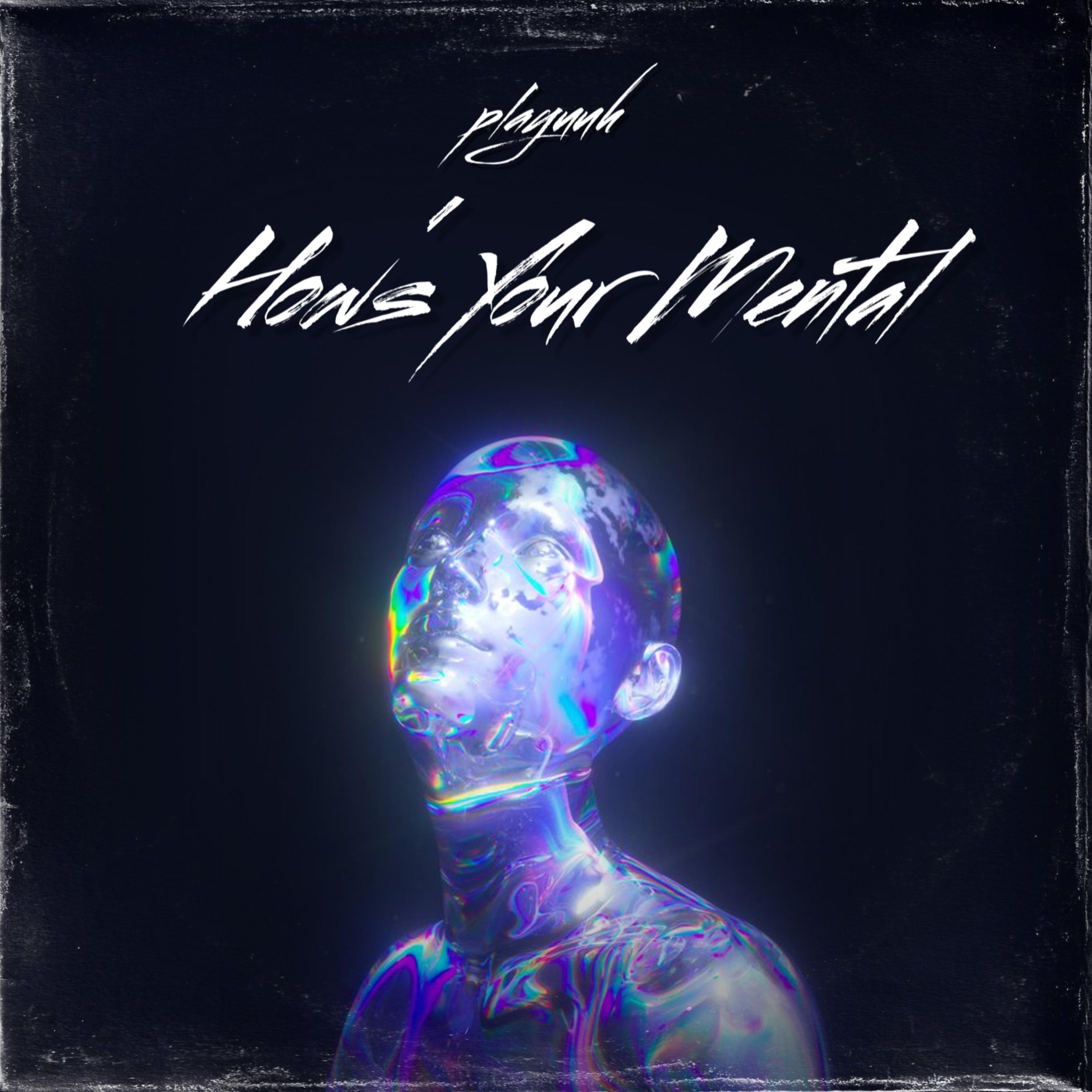 How’s Your Mental artwork