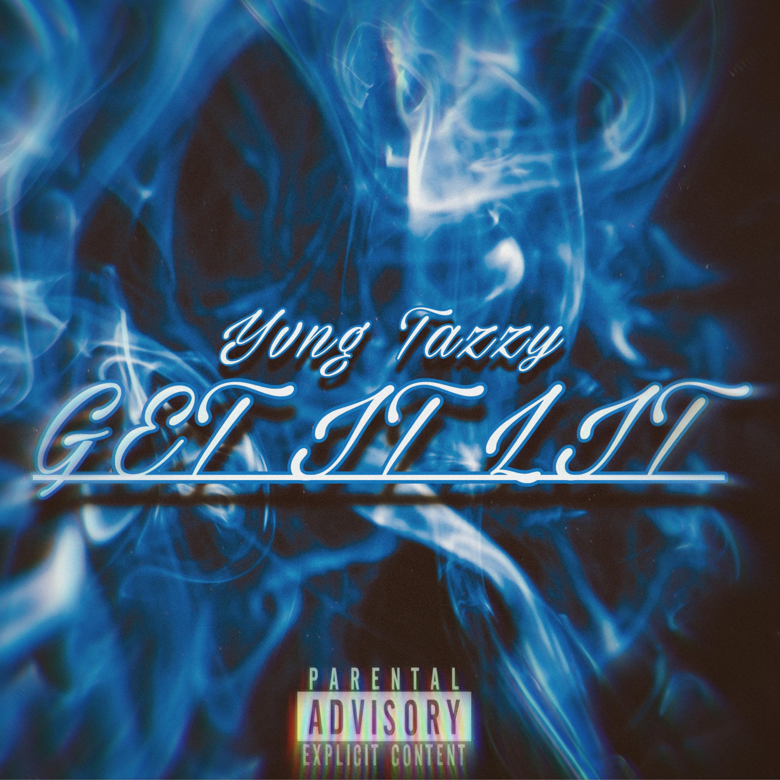 Get It Lit artwork