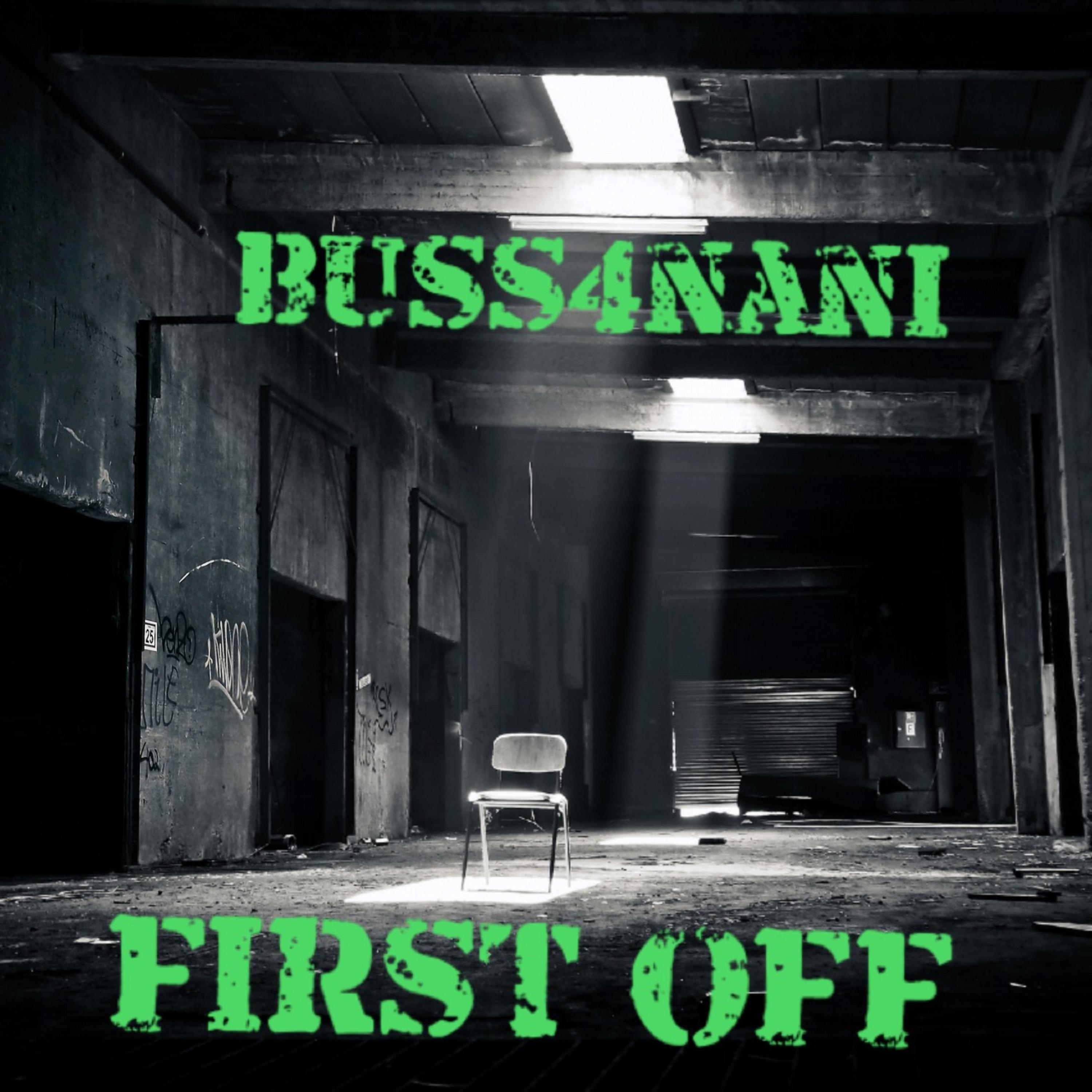 First Off  by Buss4nani cover art