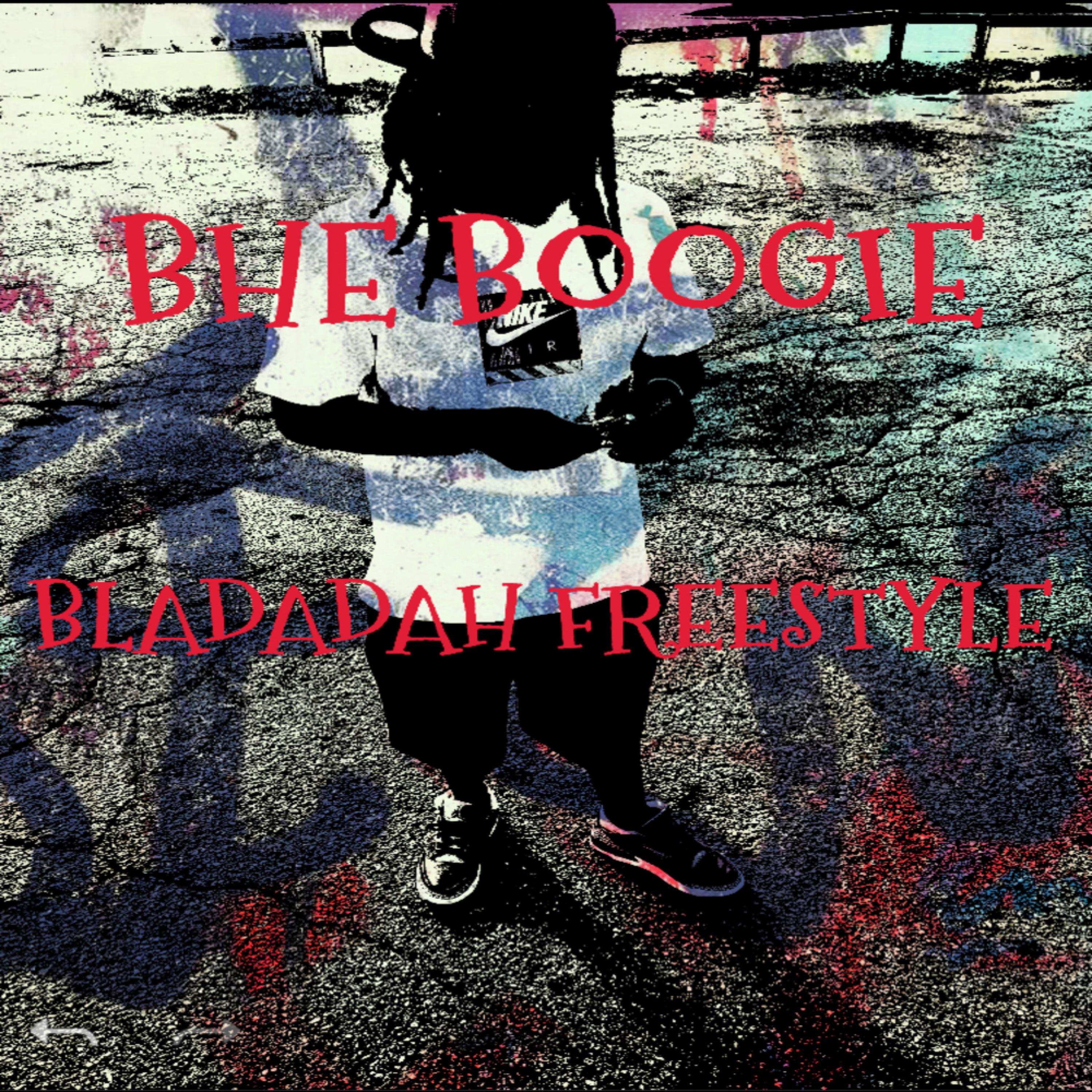 Bladadah Freestyle artwork