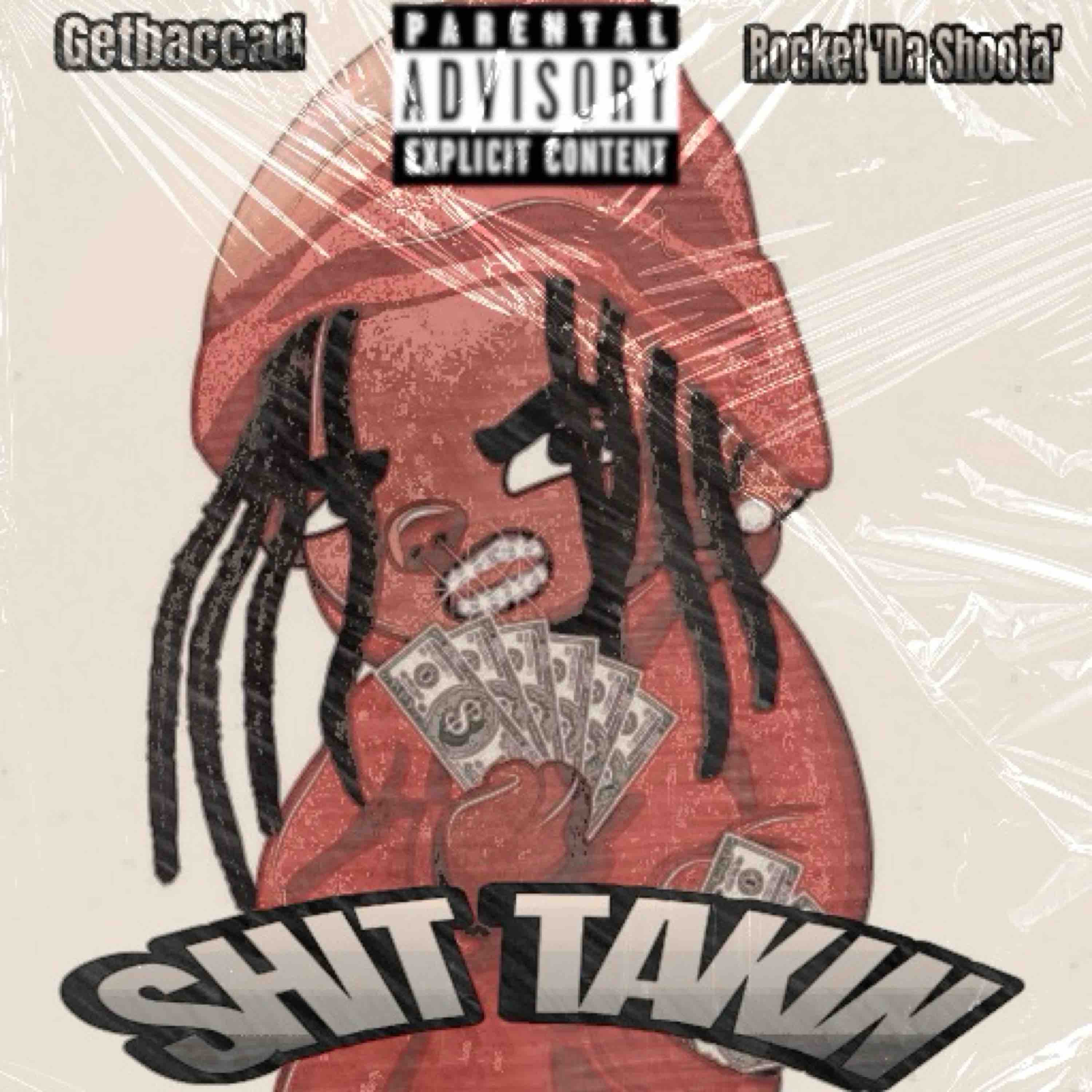 Shit Talkin artwork