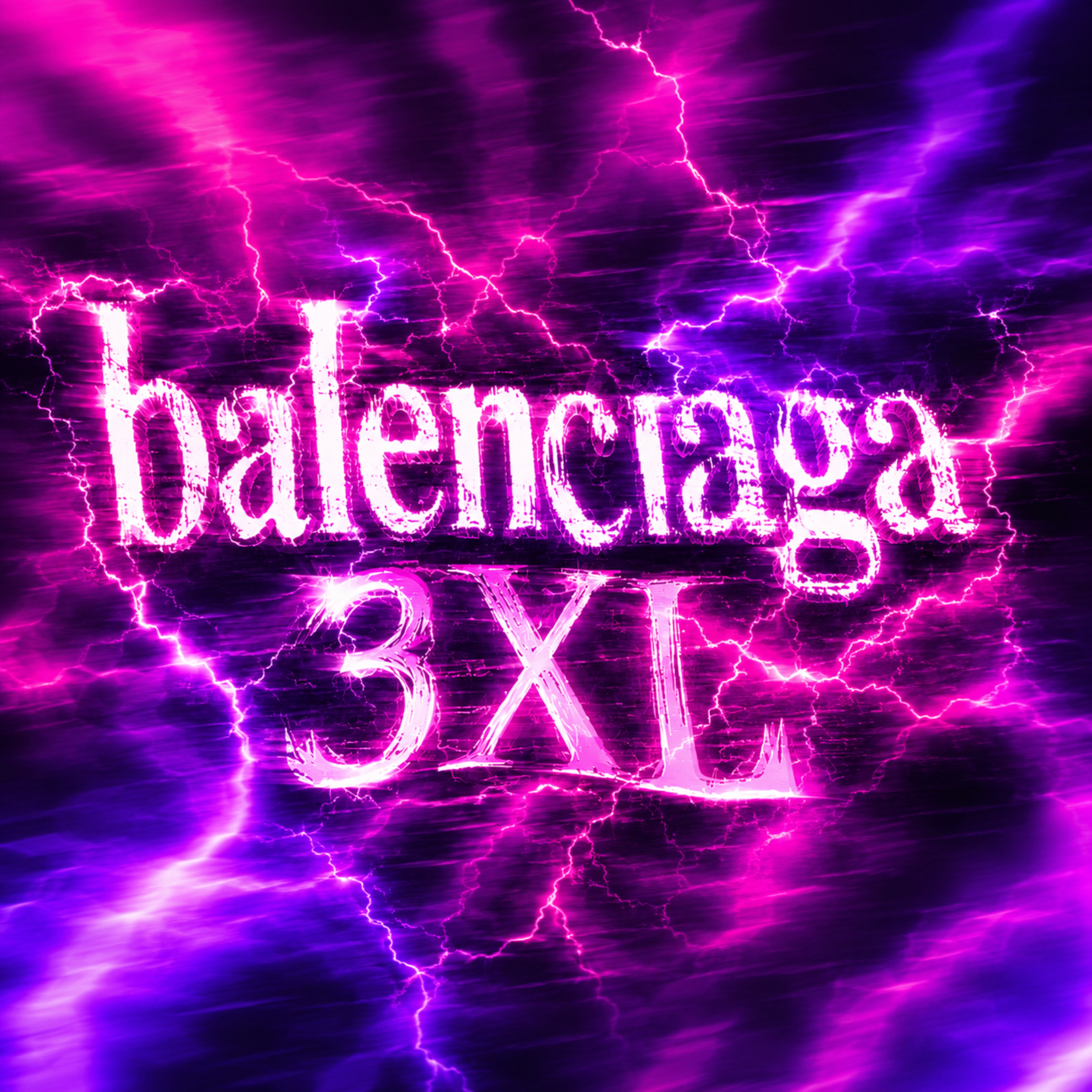 balenciaga 3XL by wrrongdosage cover art