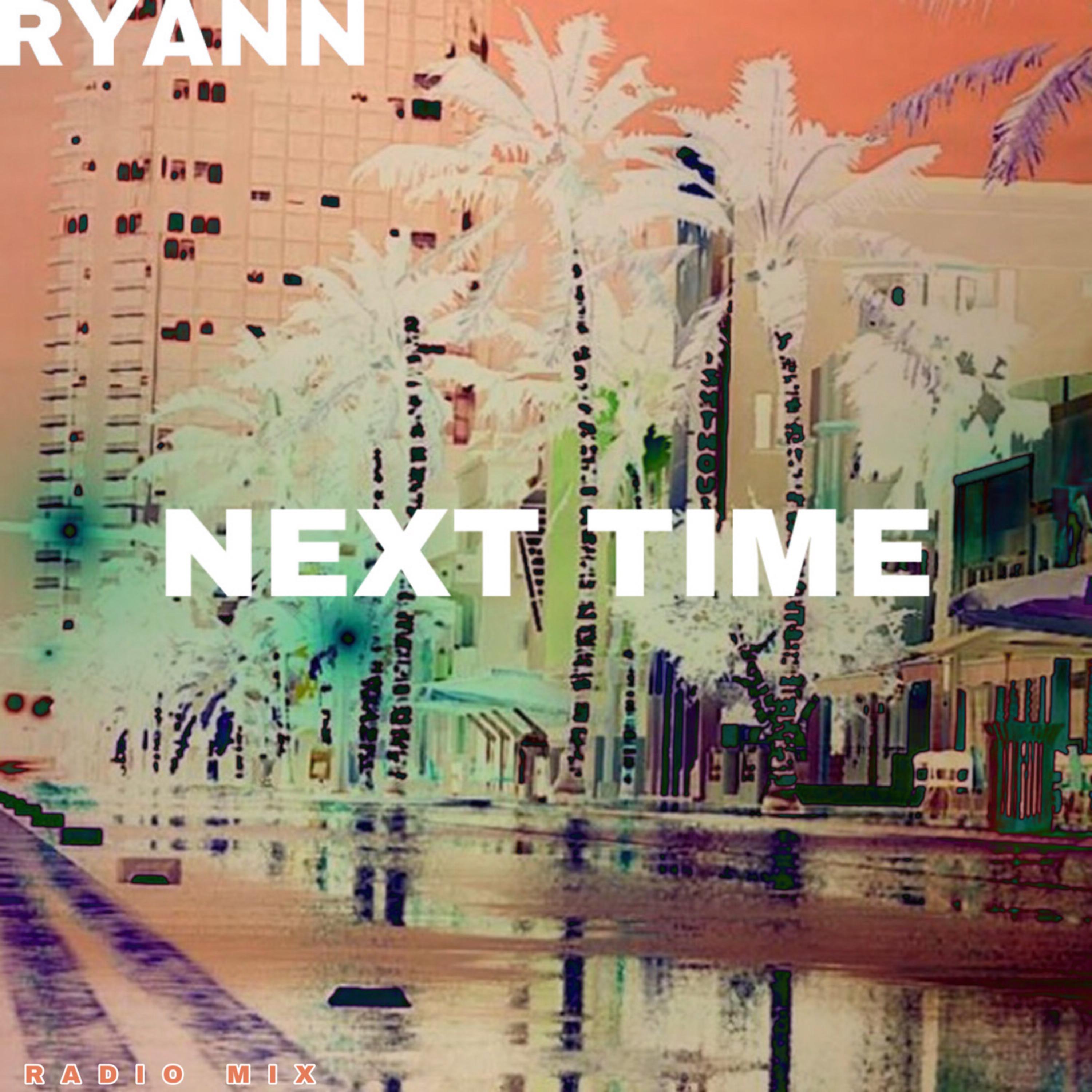 Next Time (Radio Mix) artwork