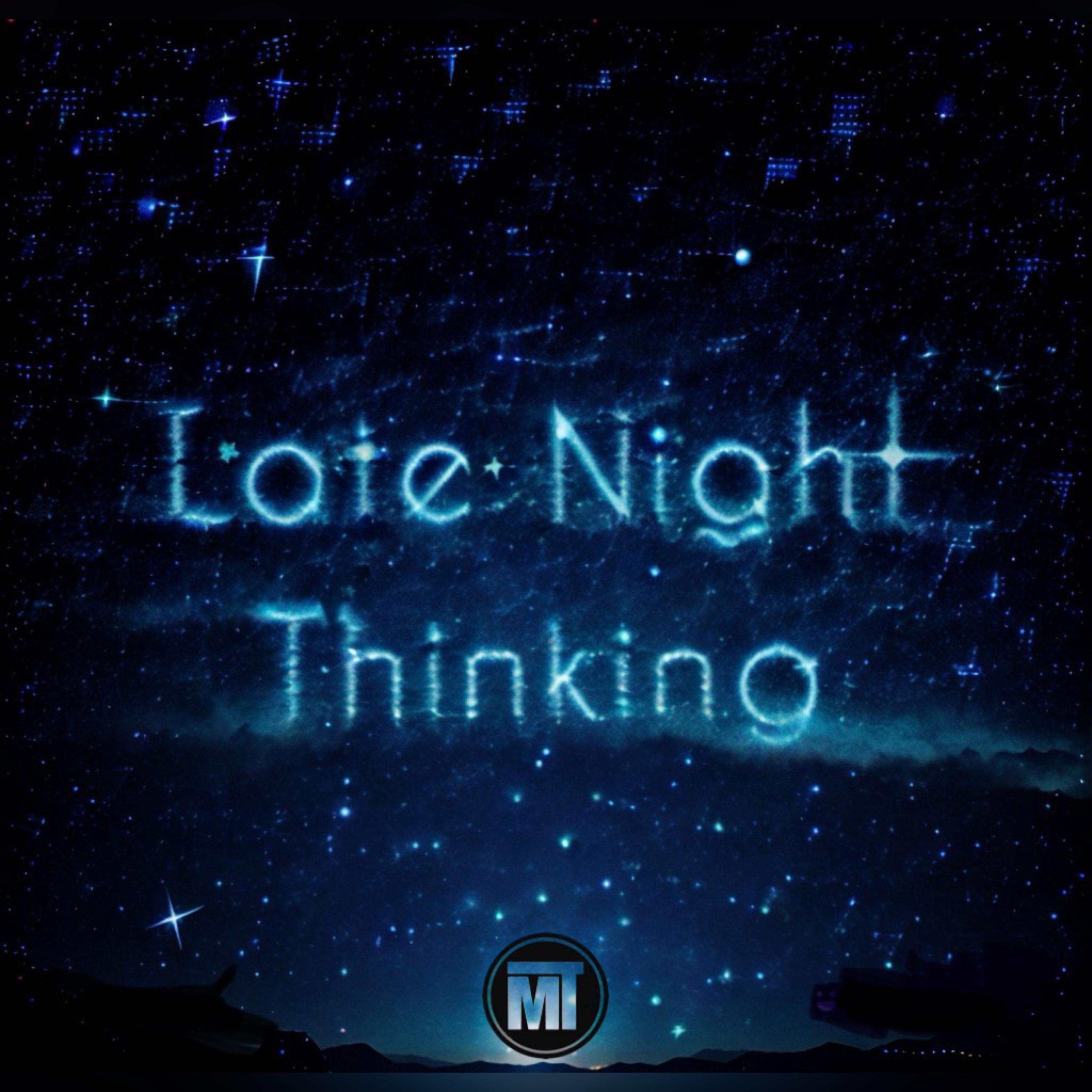 Late Night Thinking artwork