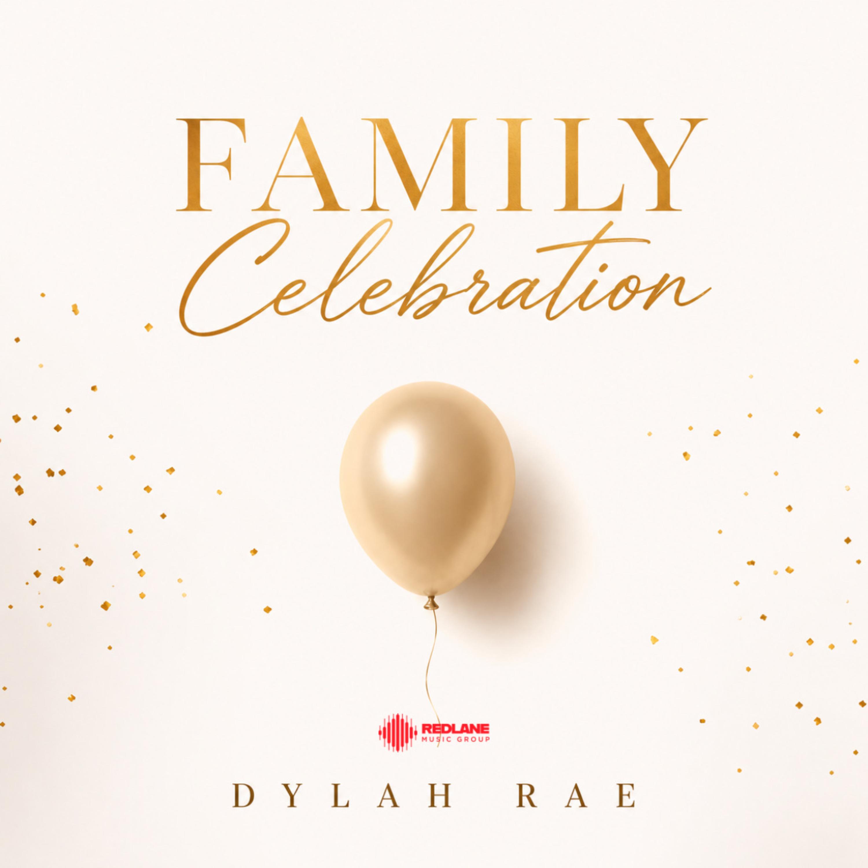 Family Celebration by Dylah Rae cover art