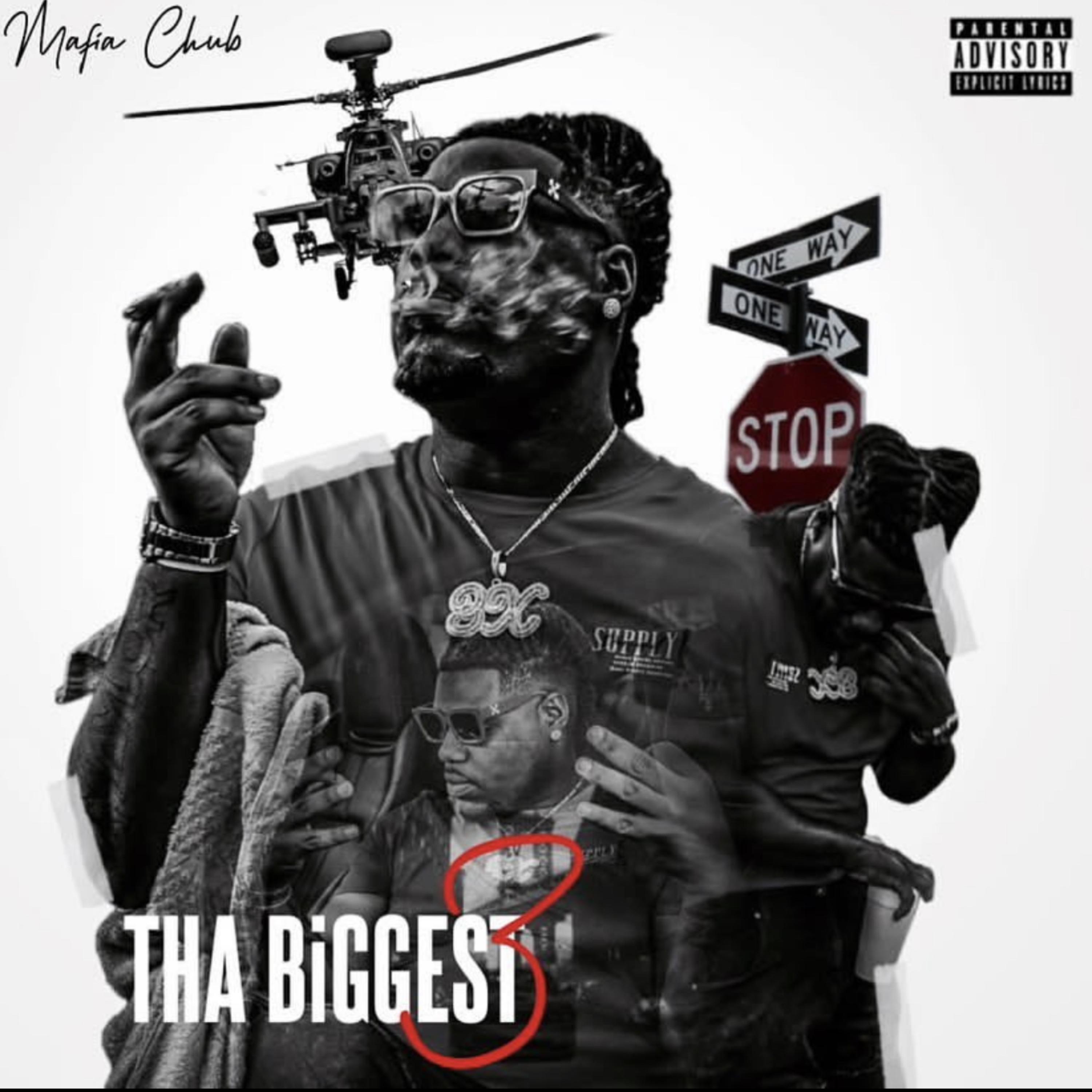 Tha Biggest 3 artwork
