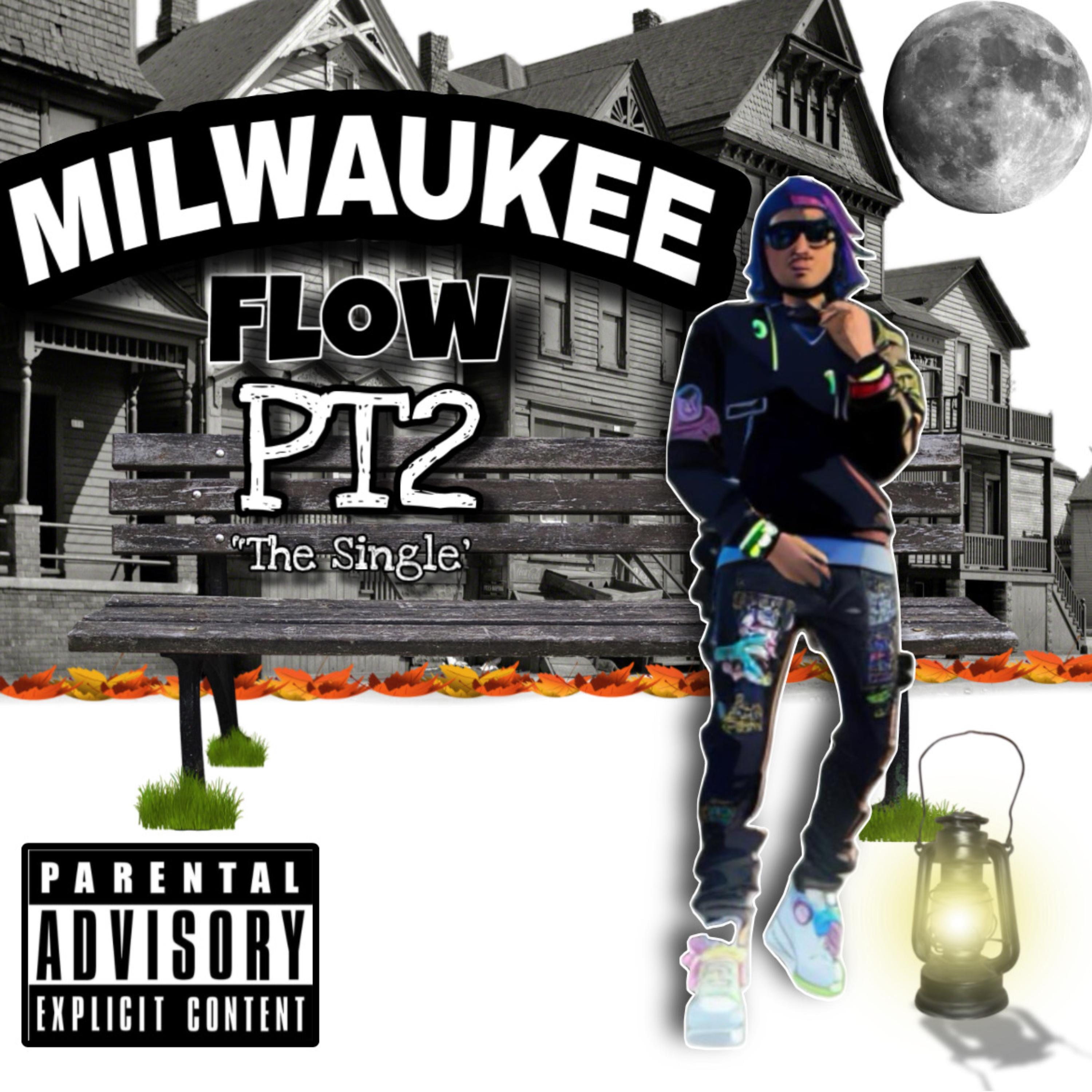 Milwaukee Flow Pt2 artwork
