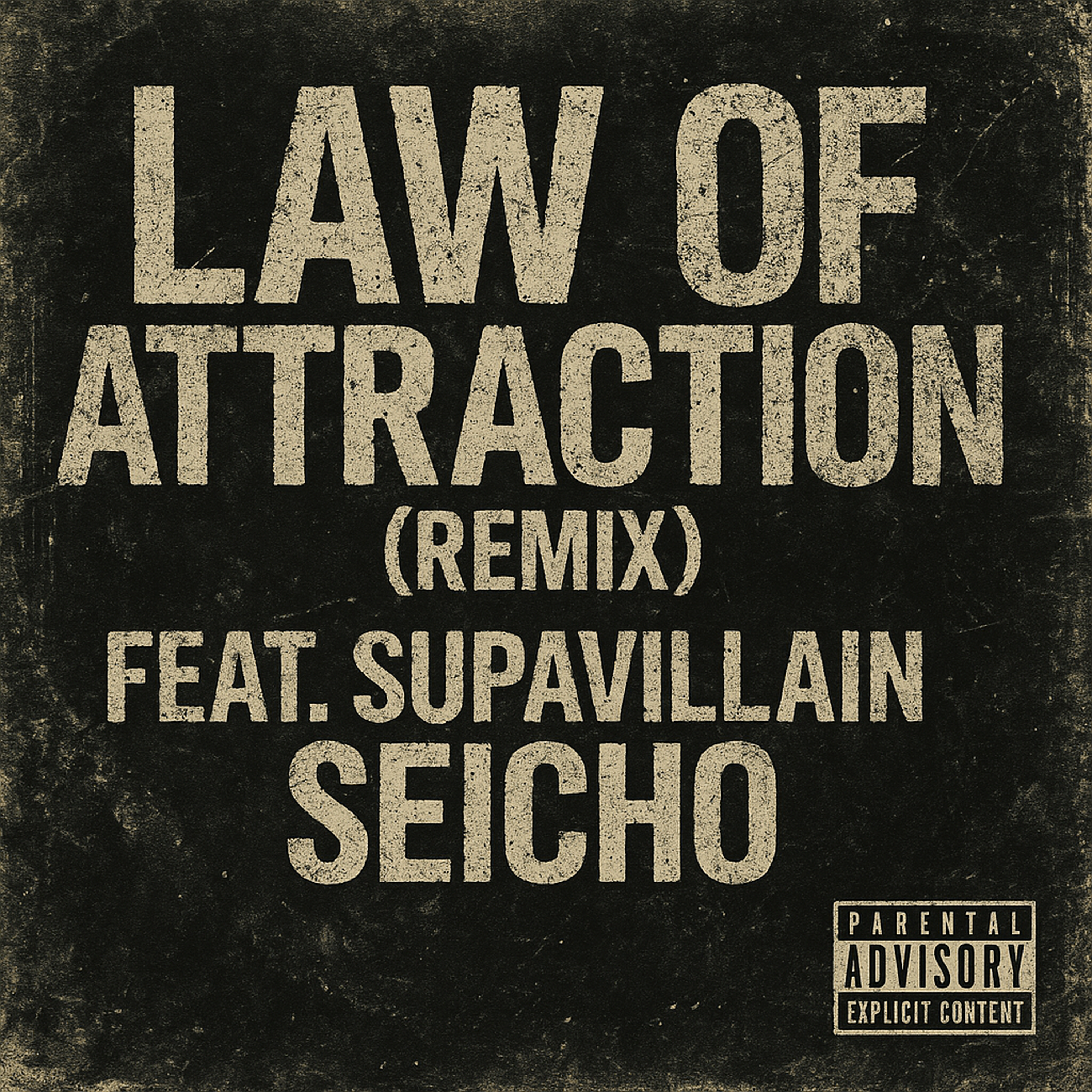 Law Of Attraction (REMIX) artwork