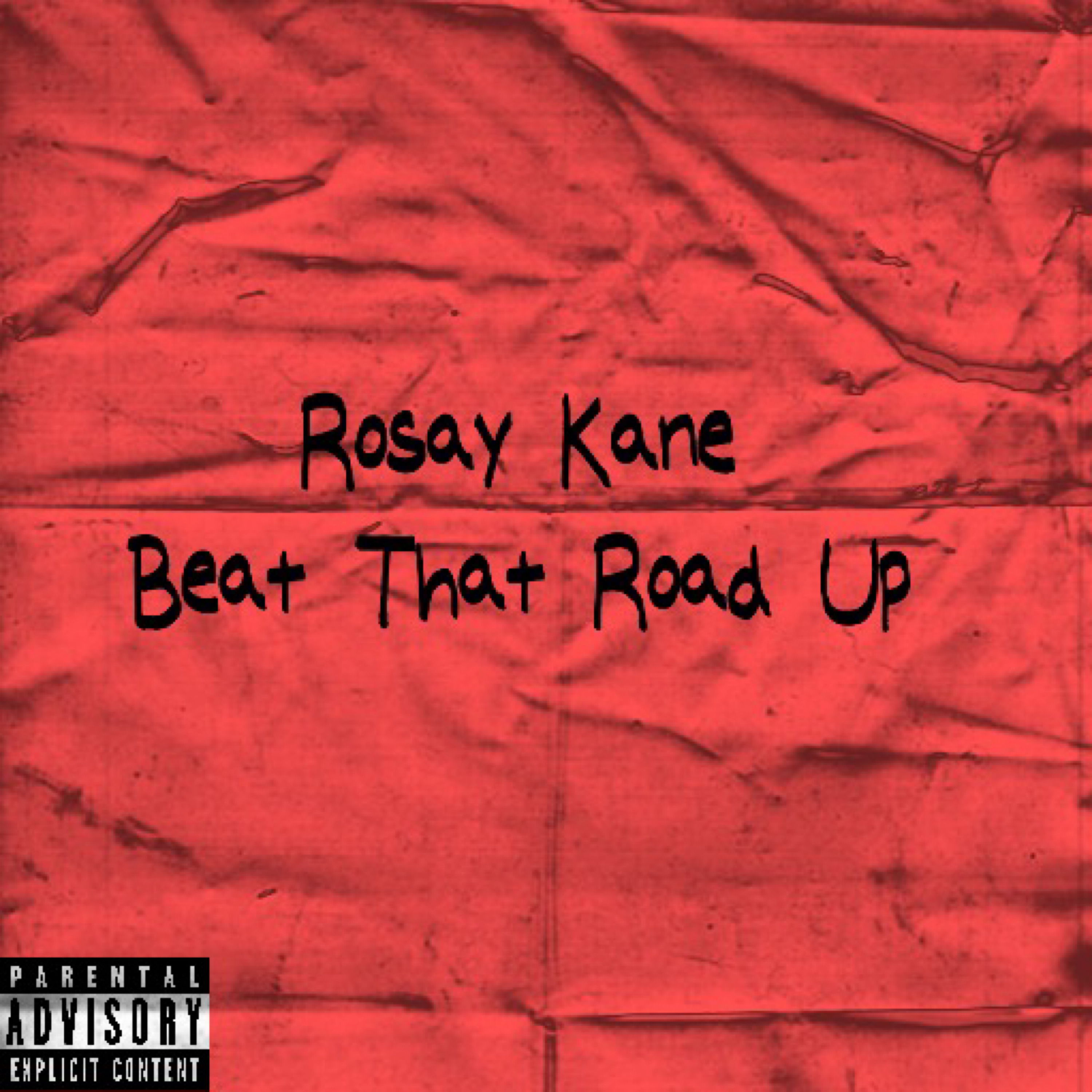 Beat That Road Up artwork