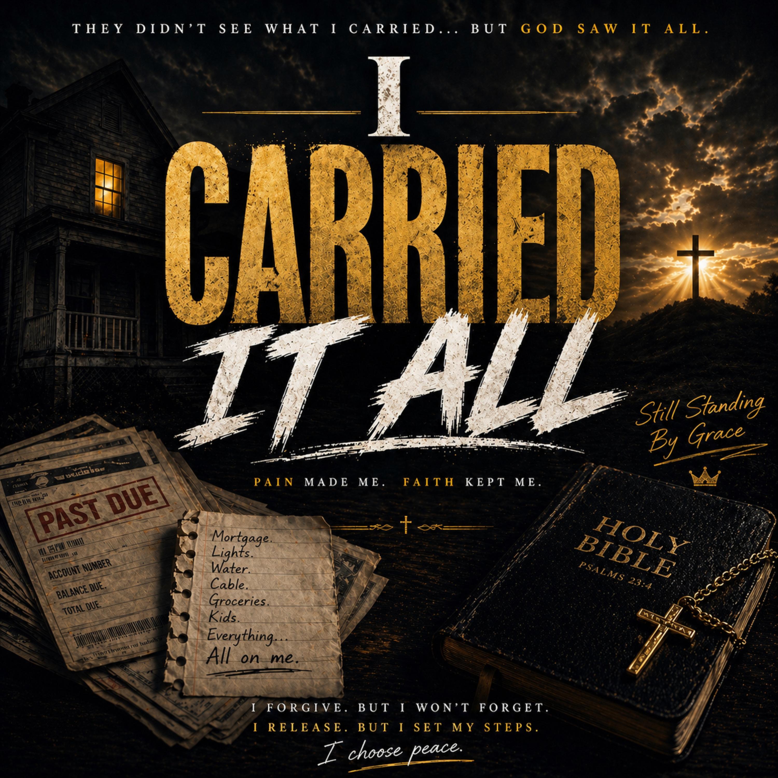 I Carried It All artwork