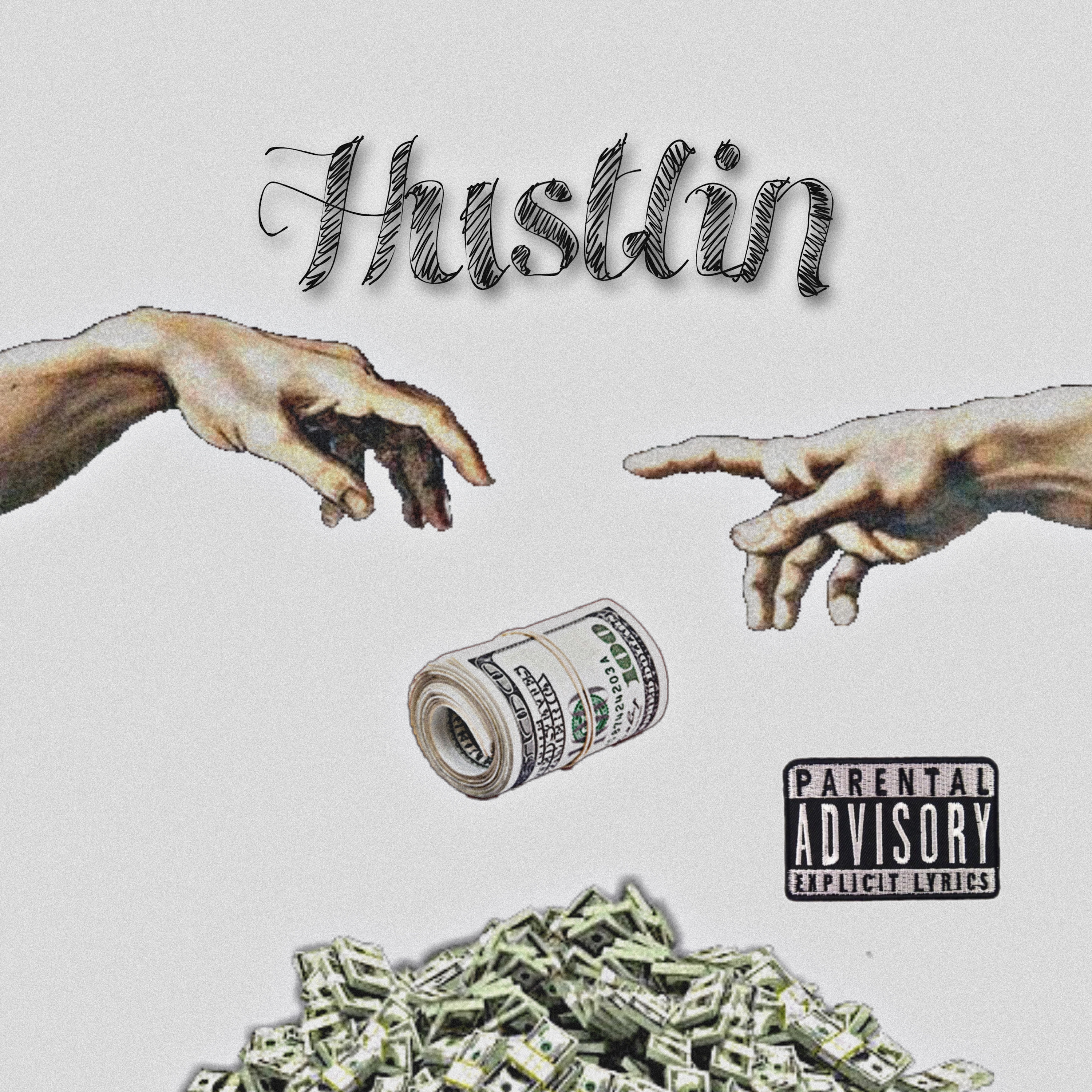 Hustlin artwork