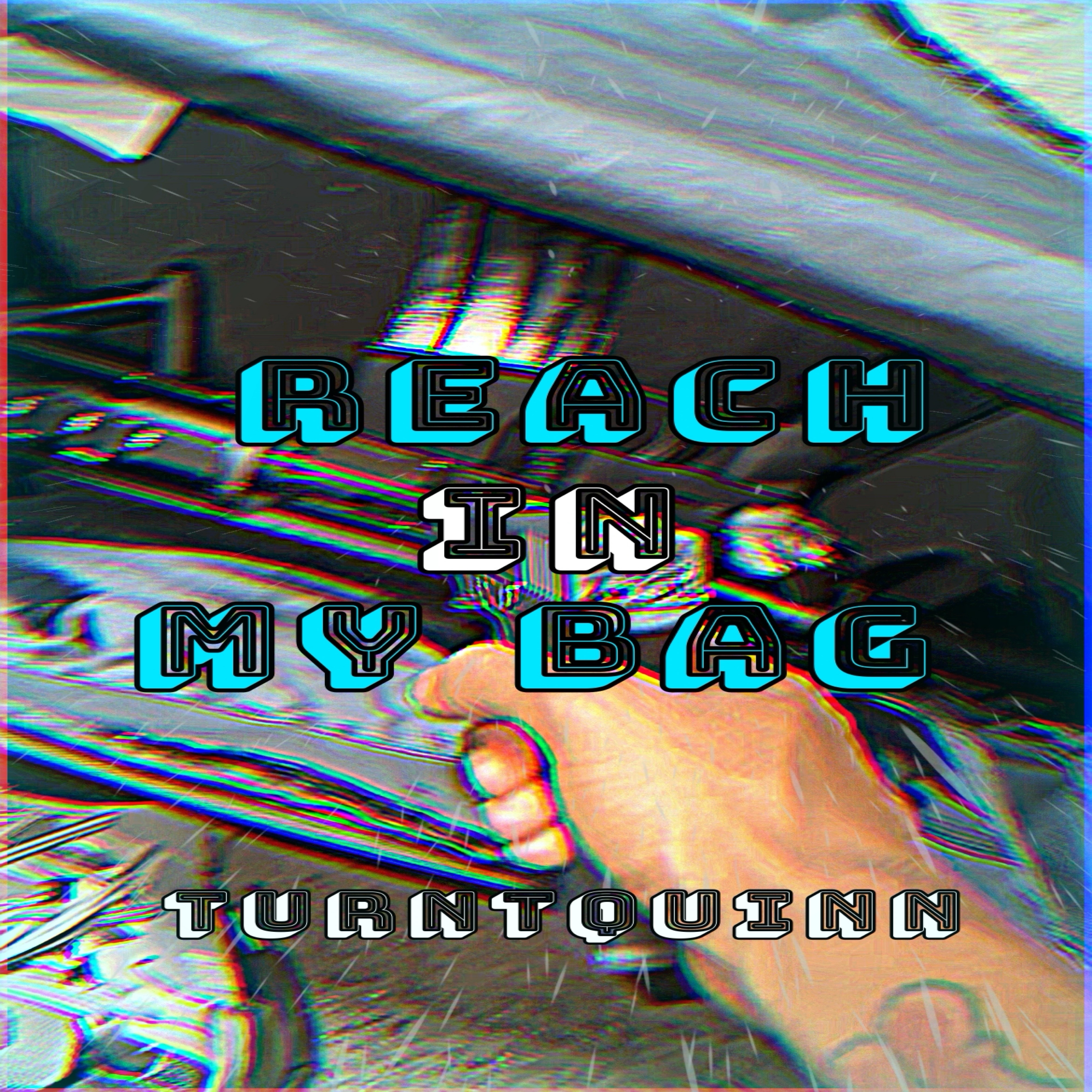 Reach In My Bag artwork