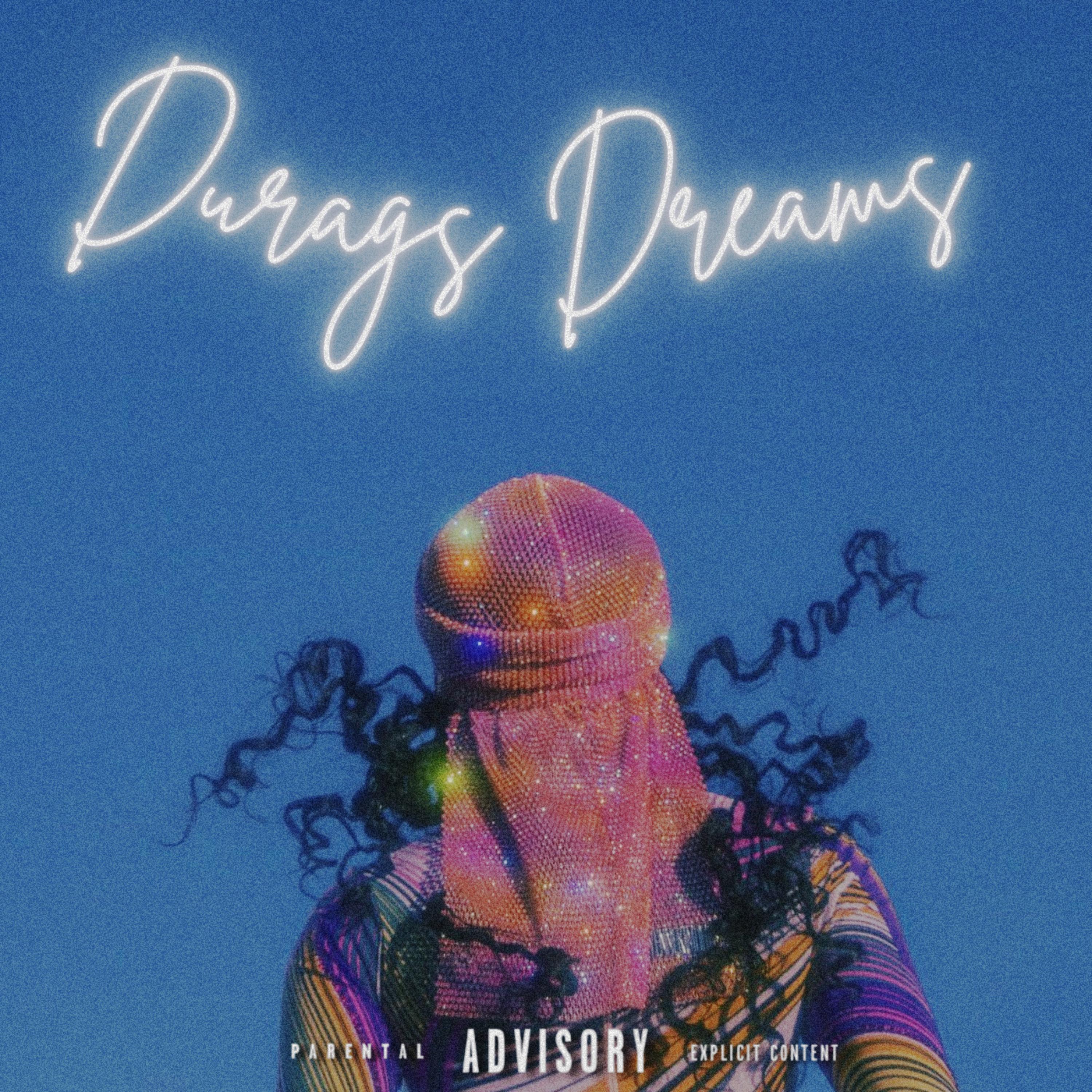 Durag Dreams artwork