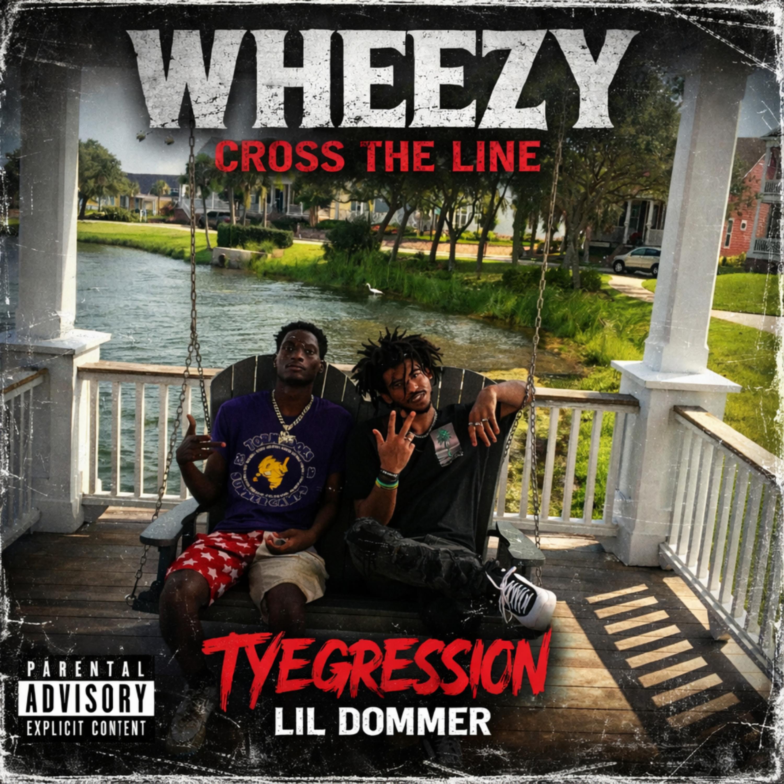 Wheezy Cross The Line artwork