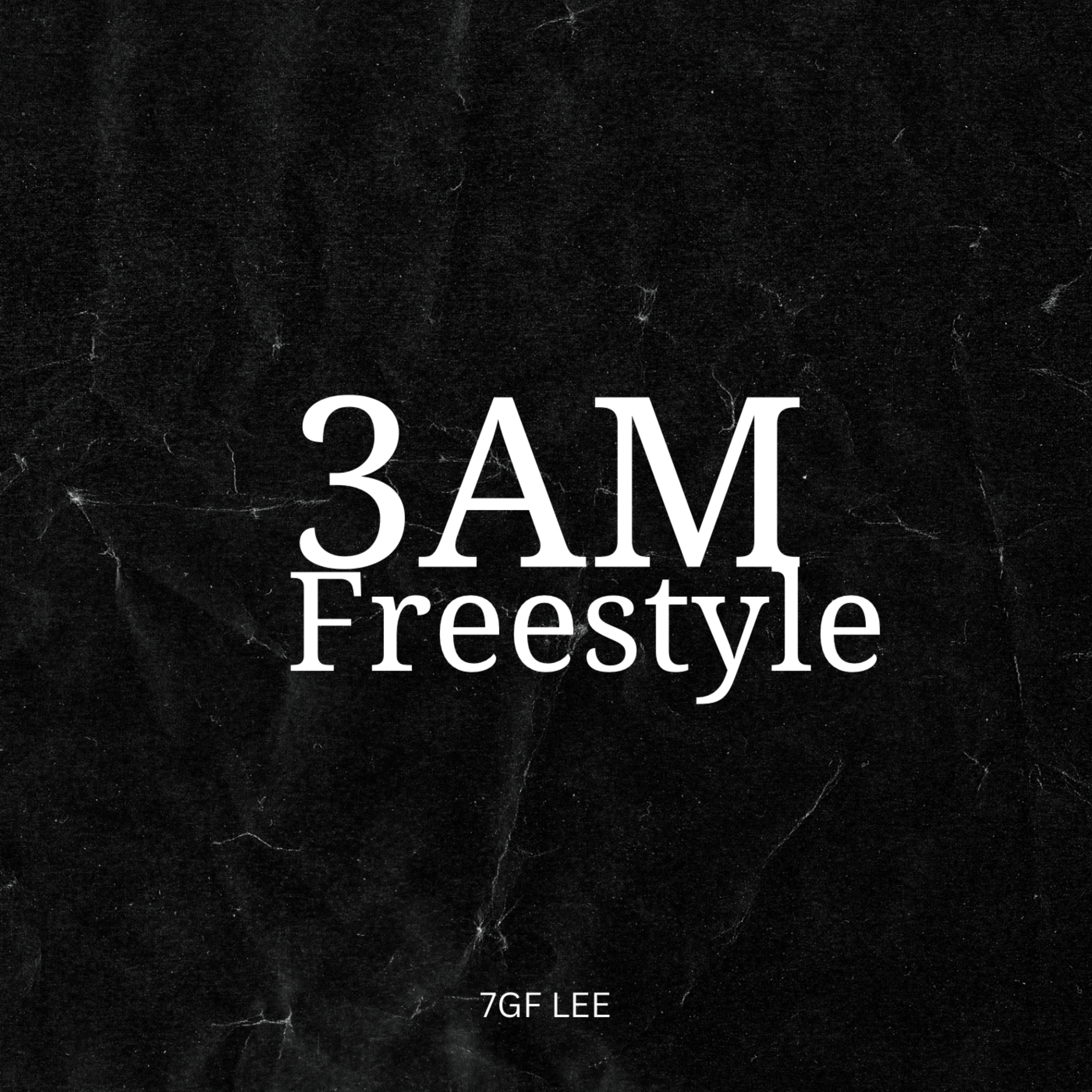 3 Am Freestyle artwork