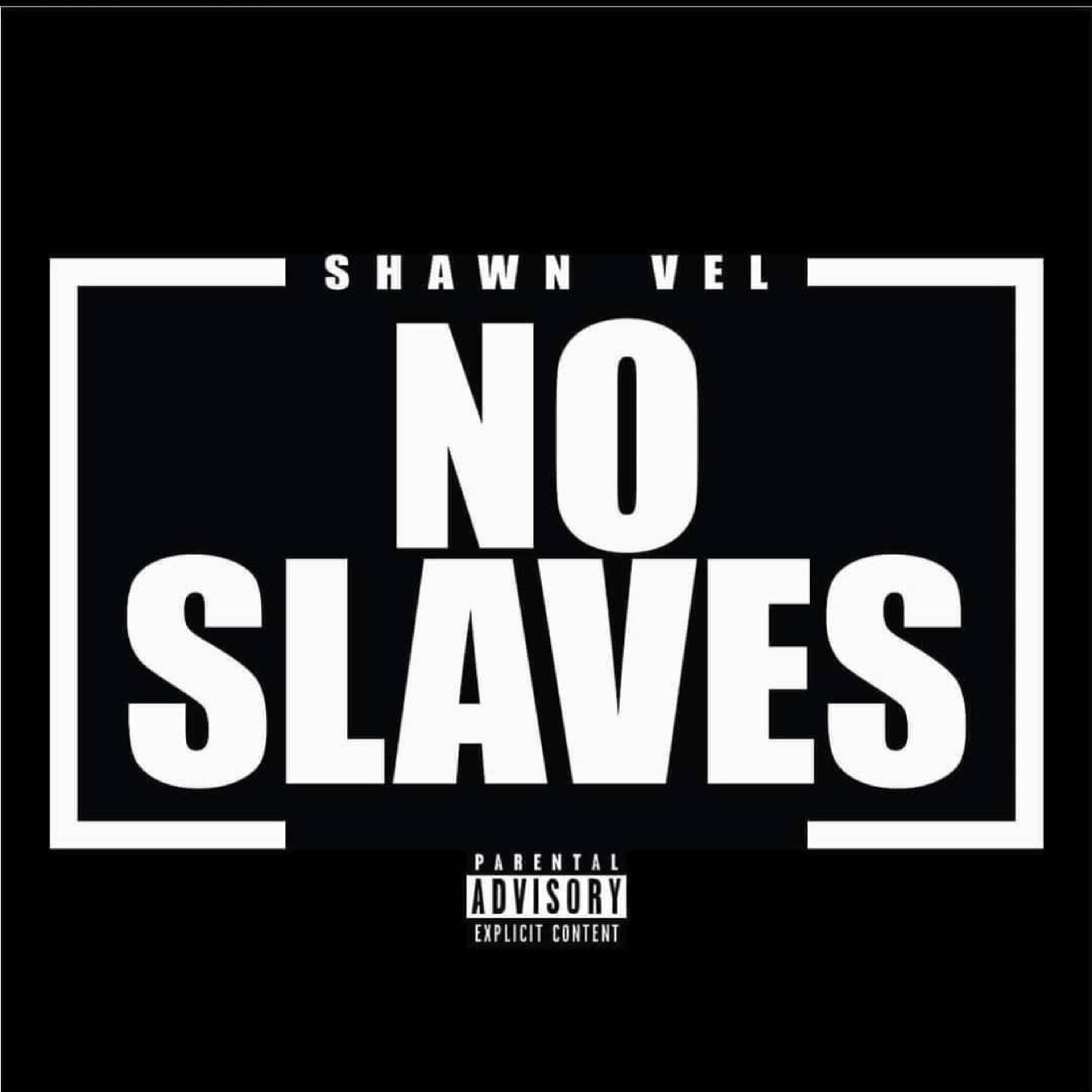 No Slaves artwork