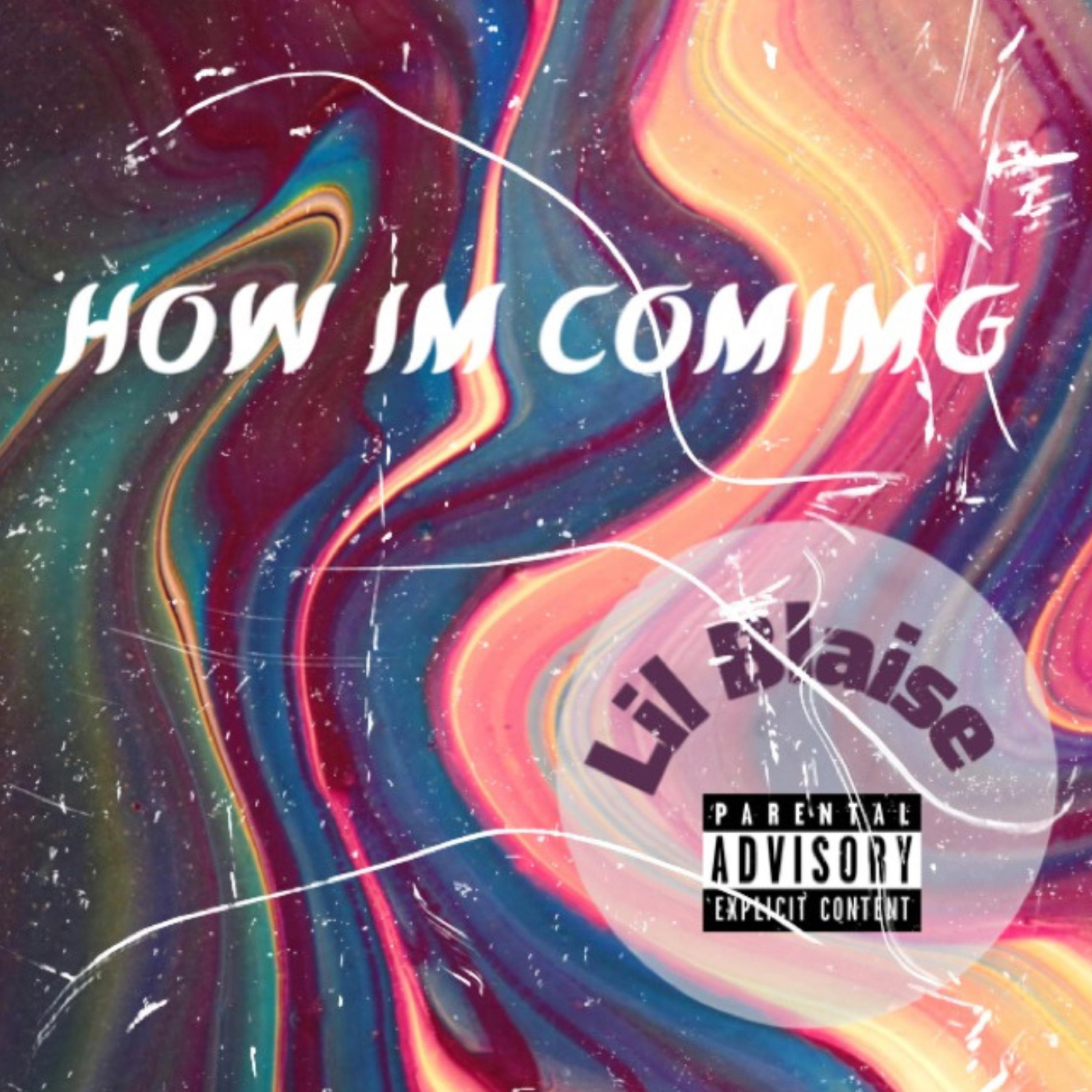 How Im Coming artwork