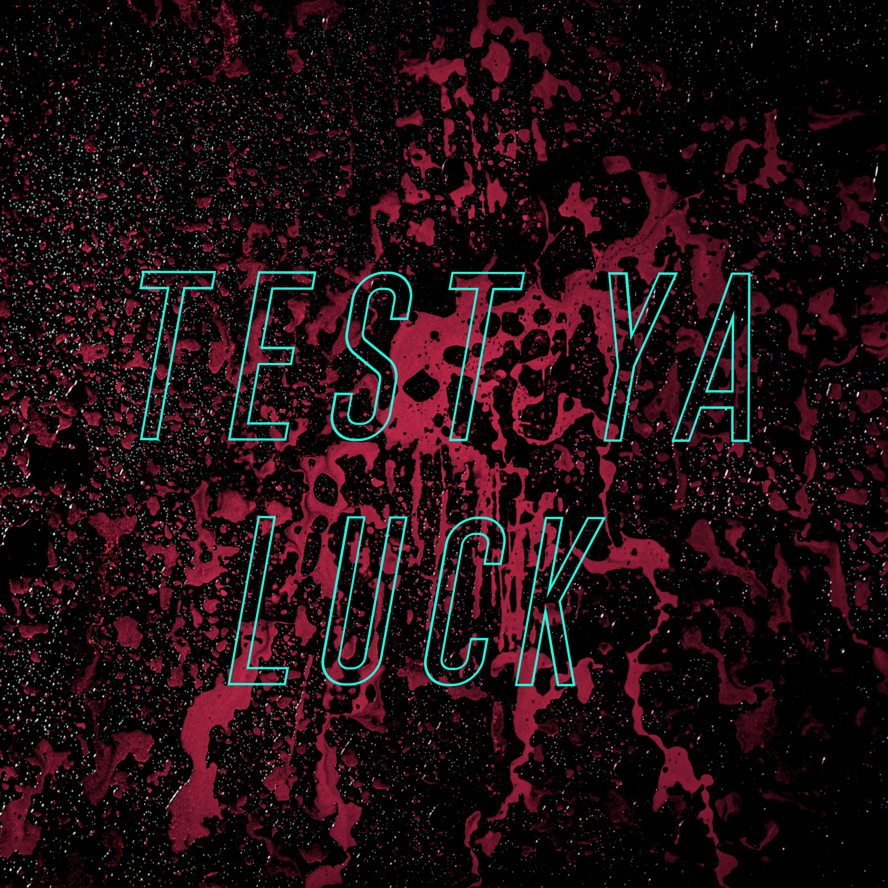 Test Ya Luck  artwork