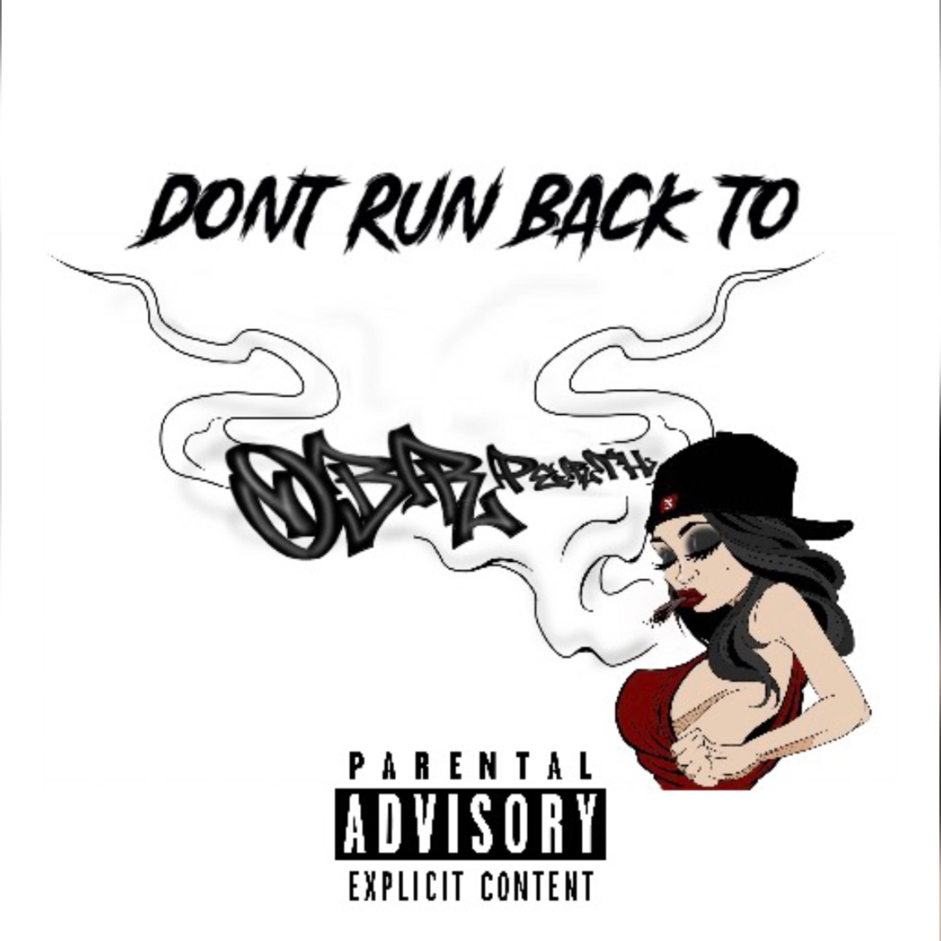DONT RUN BACK TO artwork