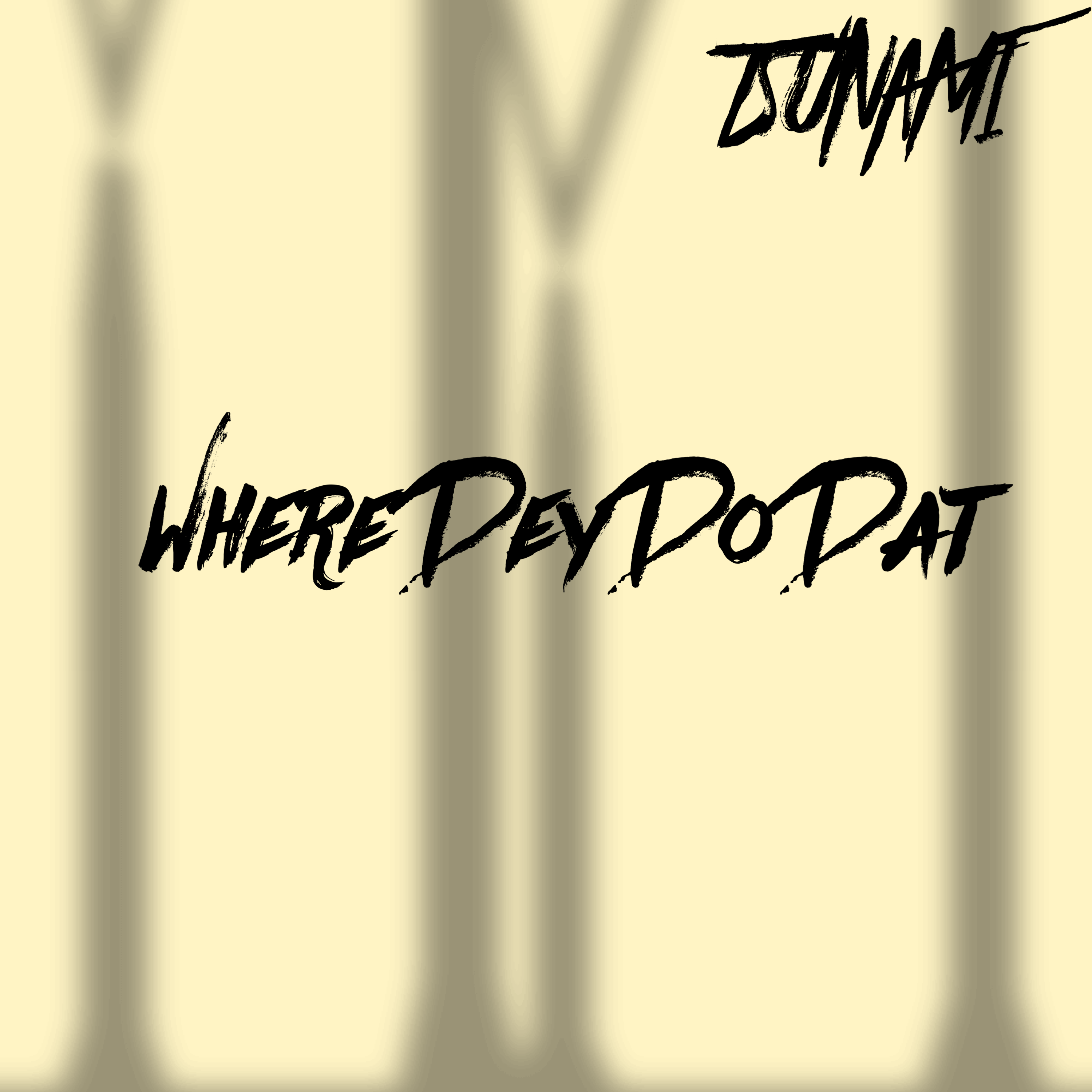 Where Dey Do Dat artwork
