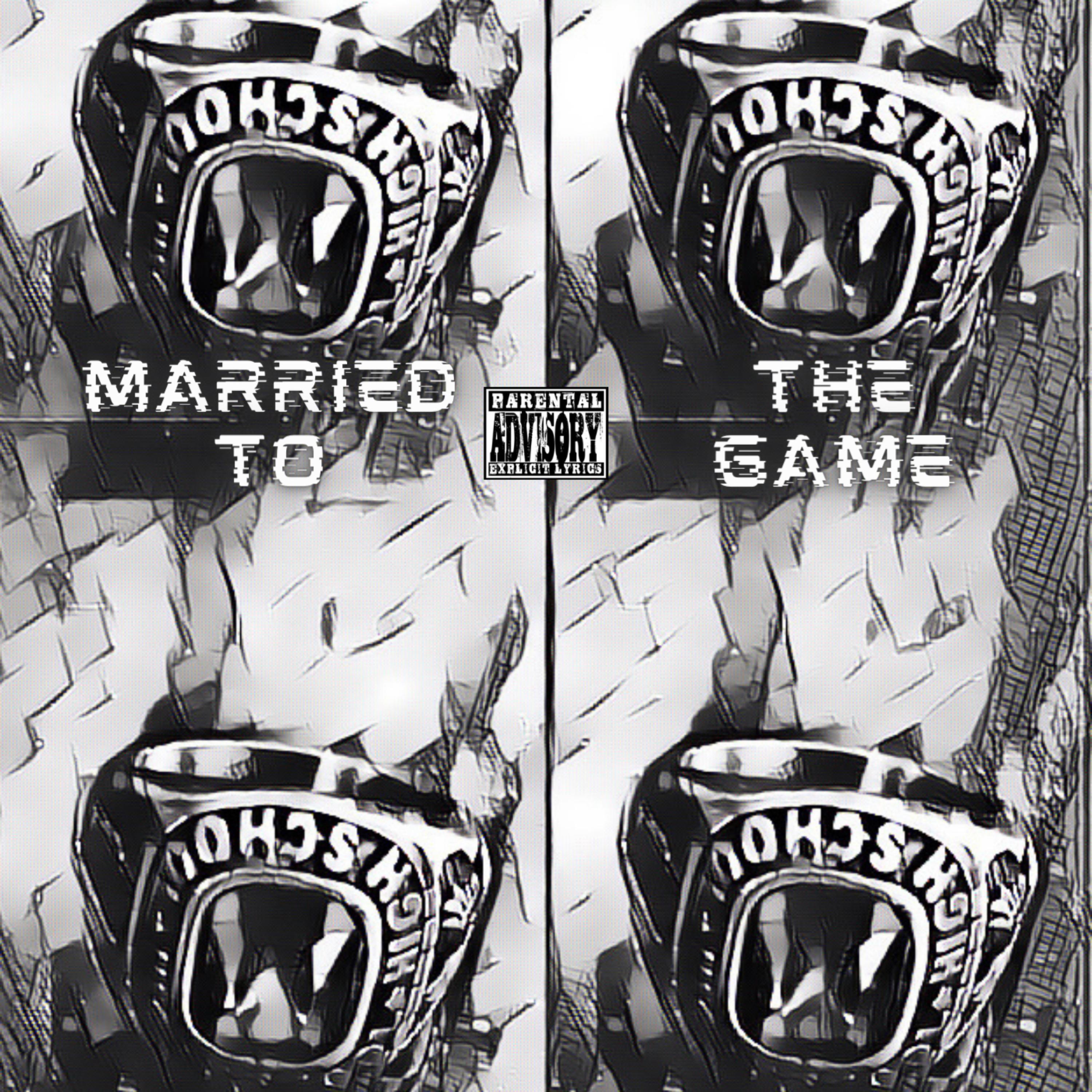 Married to the Game artwork