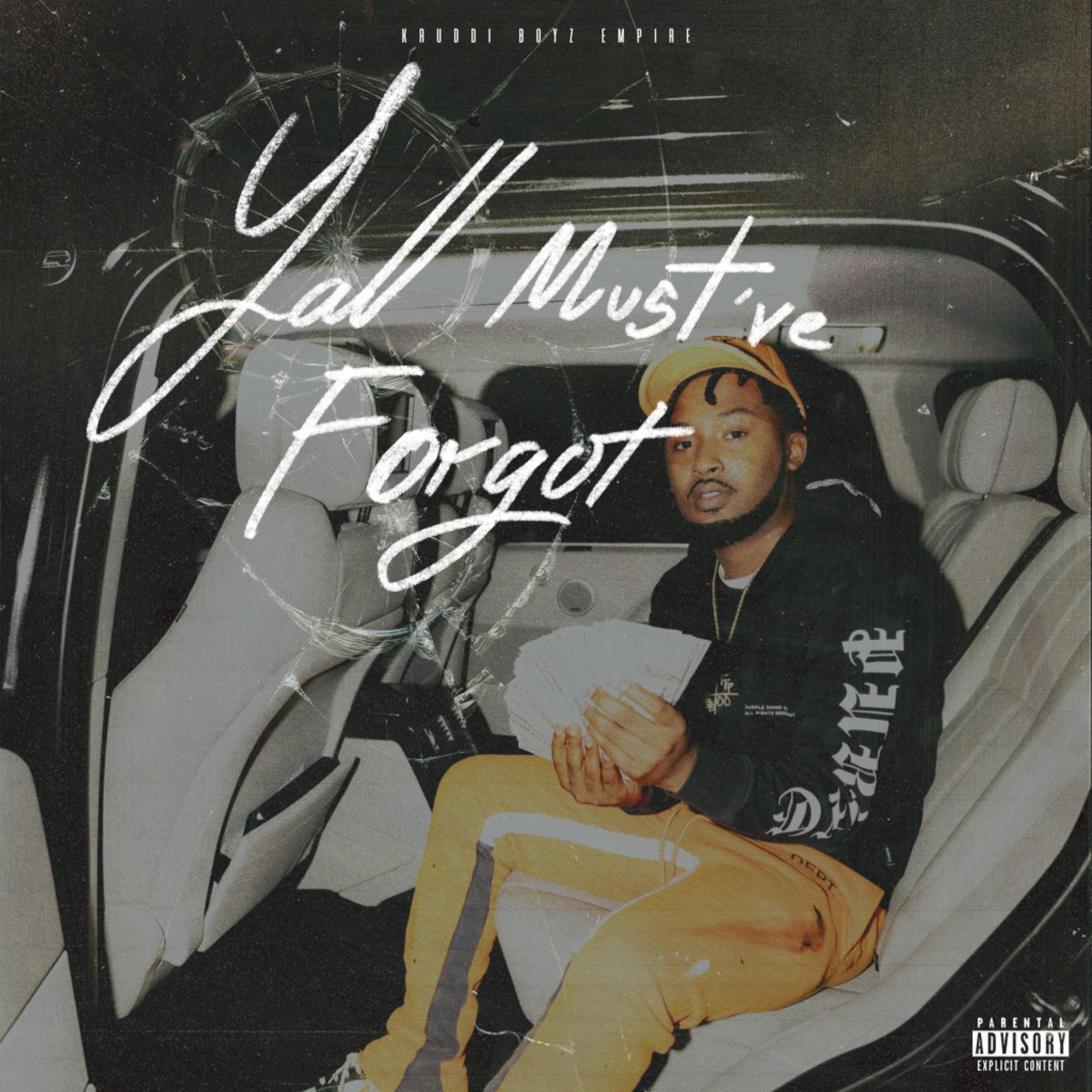 Yall Must've Forgot artwork