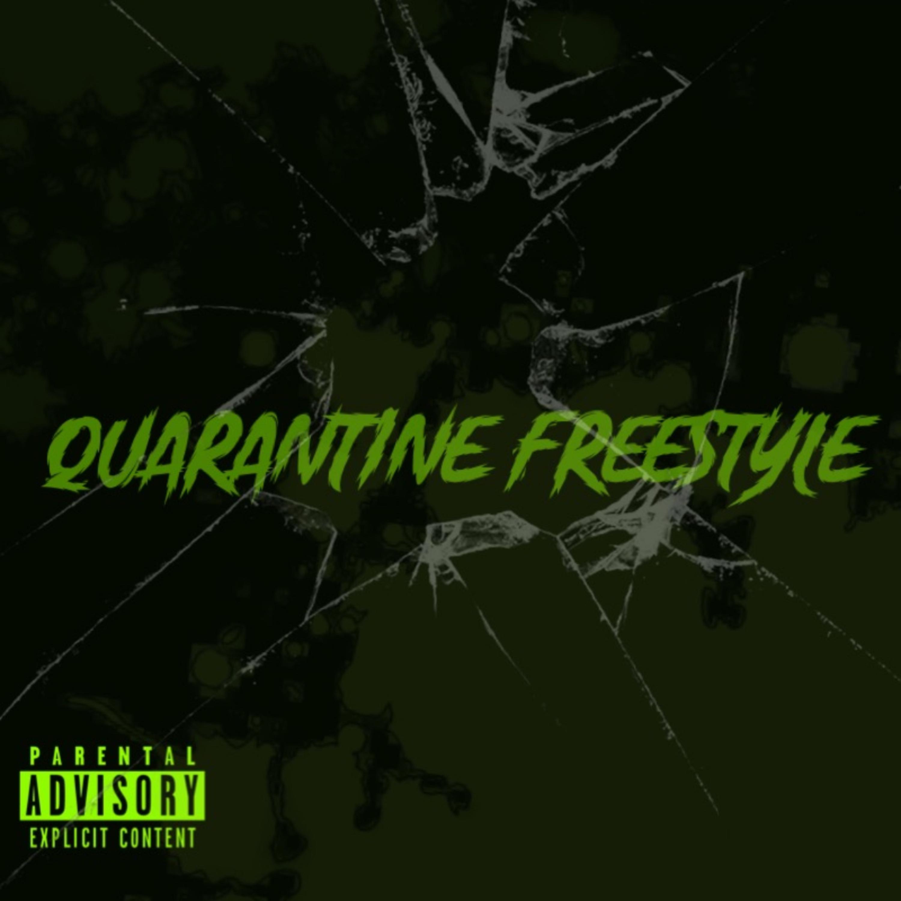 Quarantine Freestyle artwork