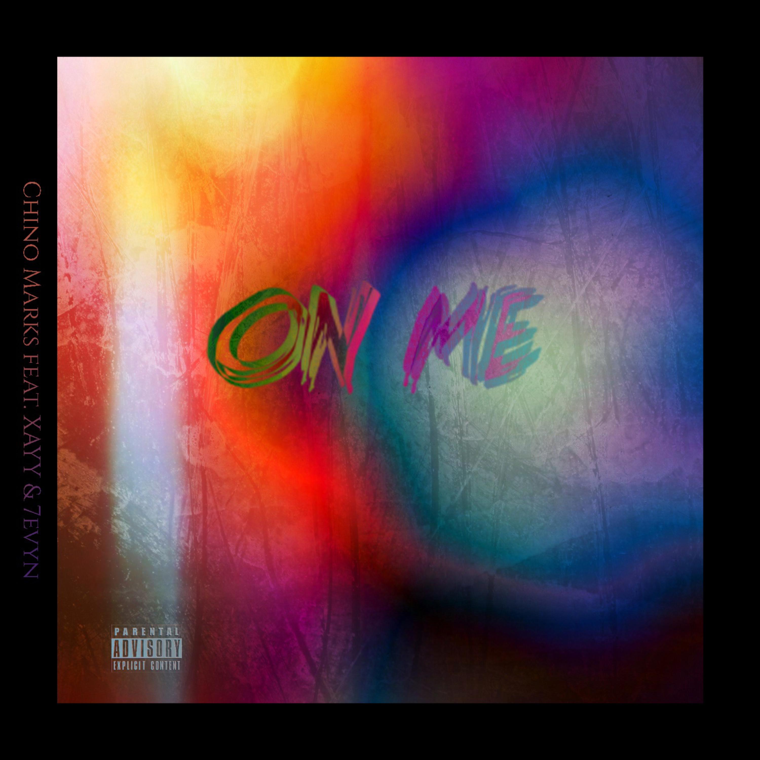 On Me by Chino Marks cover art